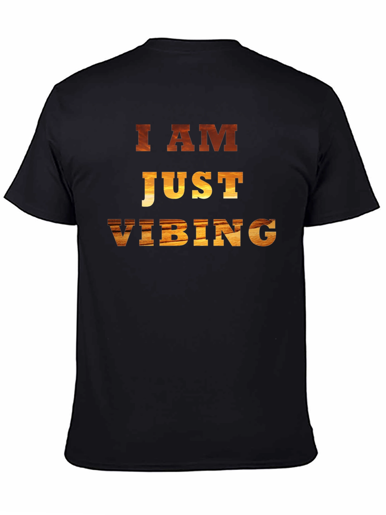 I Am Just Vibing T-Shirt - Relaxed Style