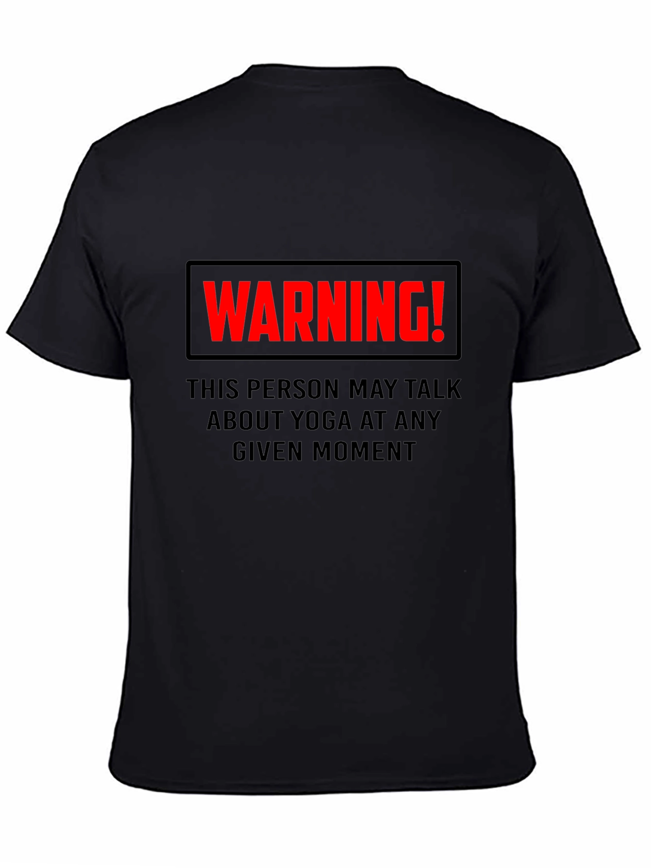 Yoga Warning T-Shirt - May Talk About Yoga