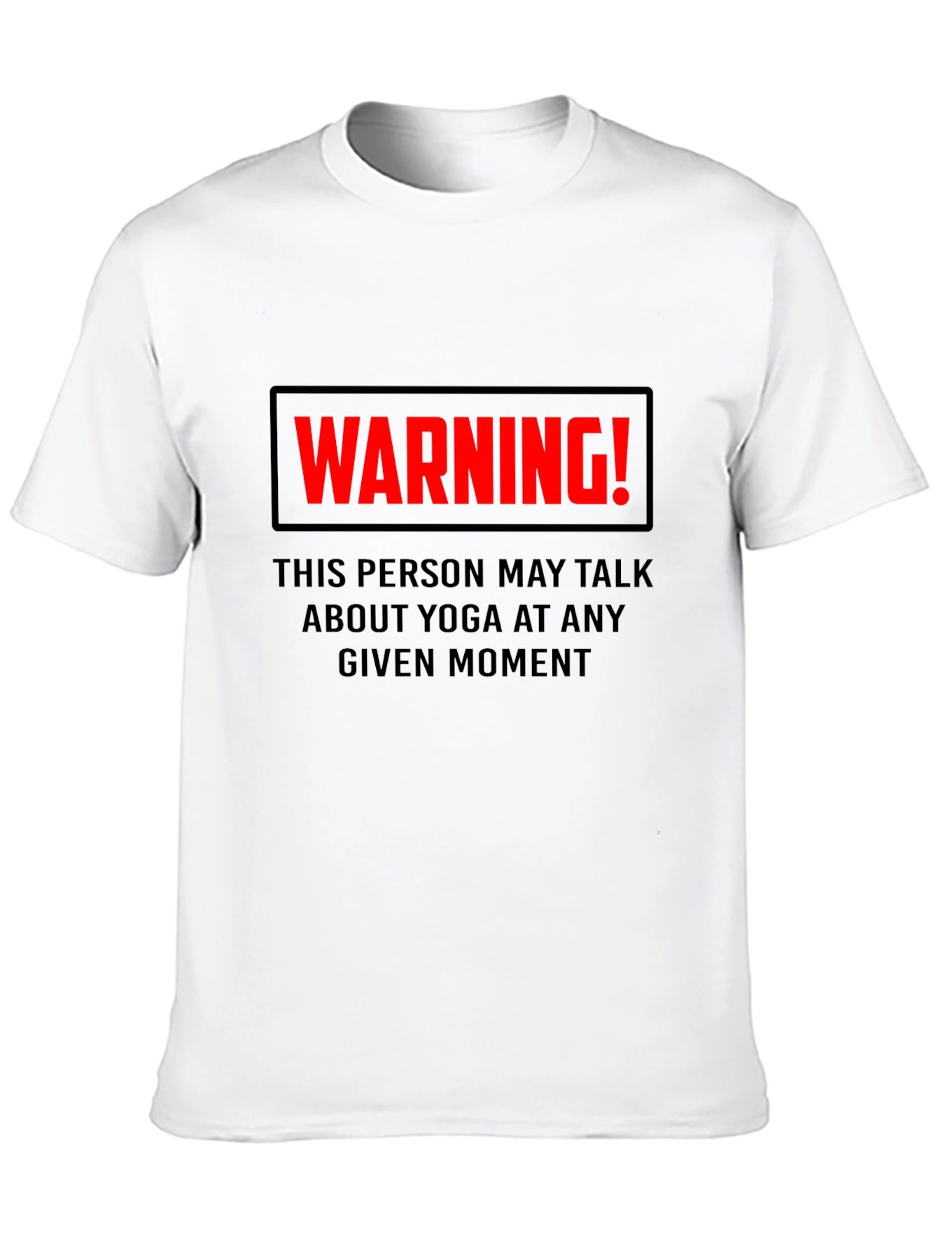 Yoga Warning T-Shirt - May Talk About Yoga
