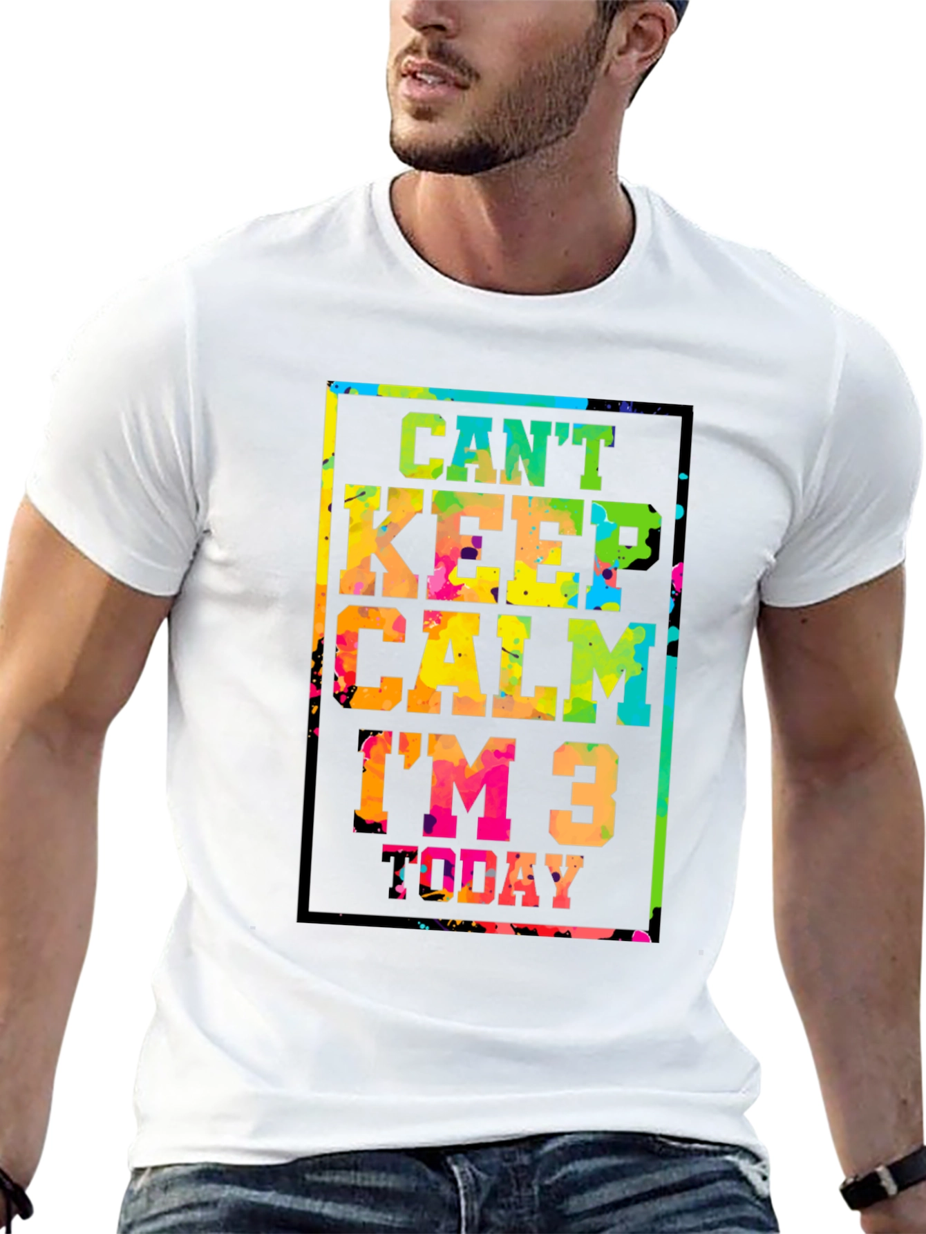 Cant Keep Calm Im 3 Today T-Shirt