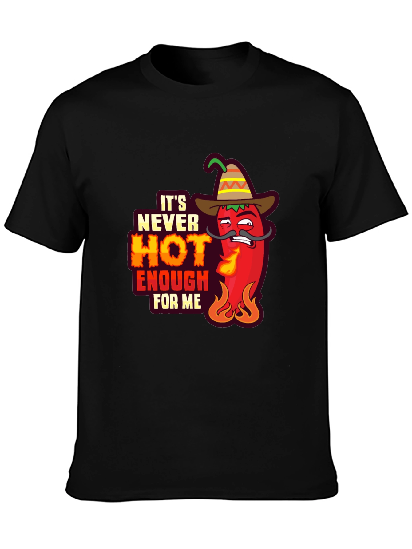 Spicy Pepper T-Shirt - Its Never Hot Enough