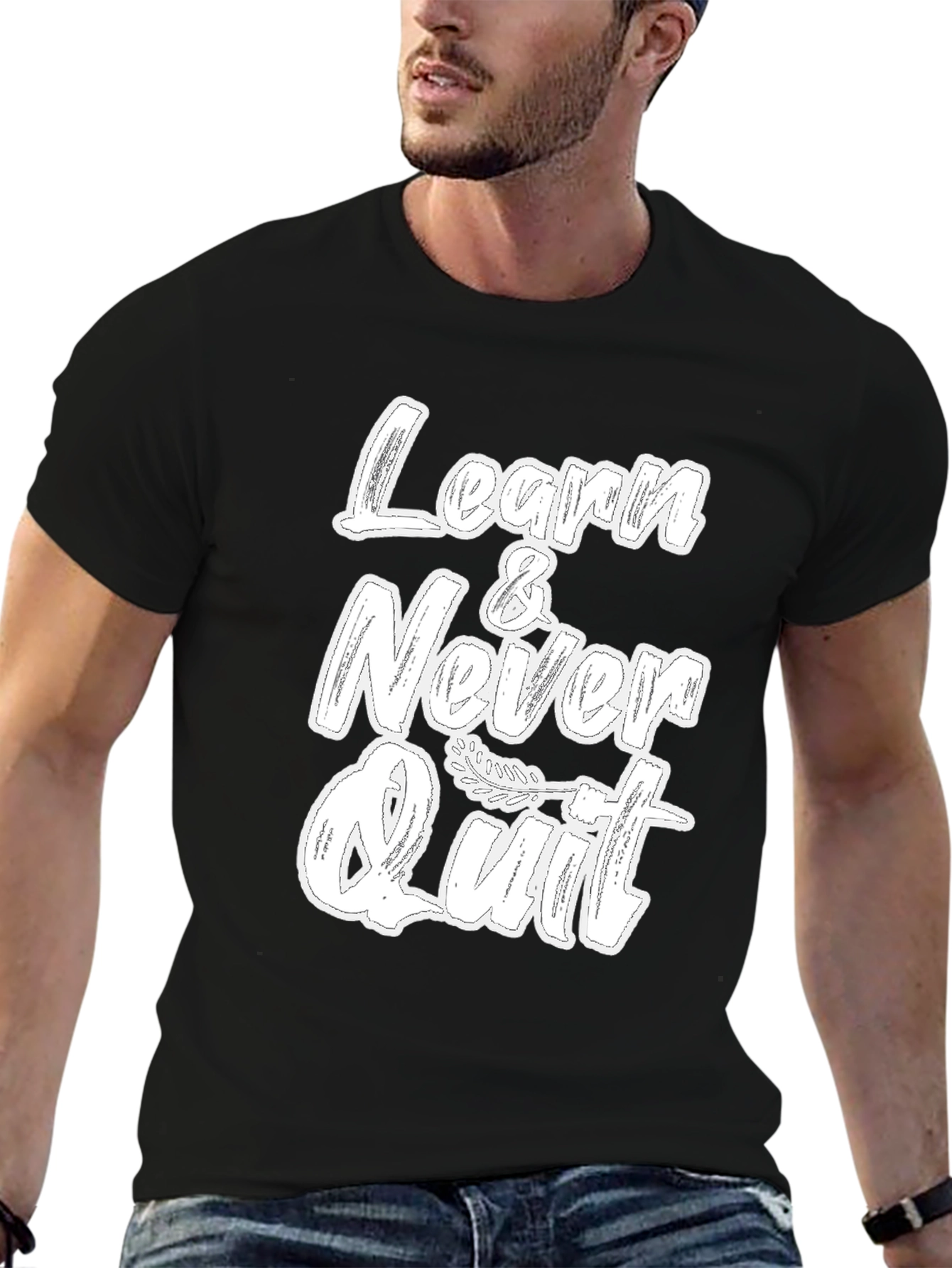 Learn & Never Quit Black Graphic T-Shirt