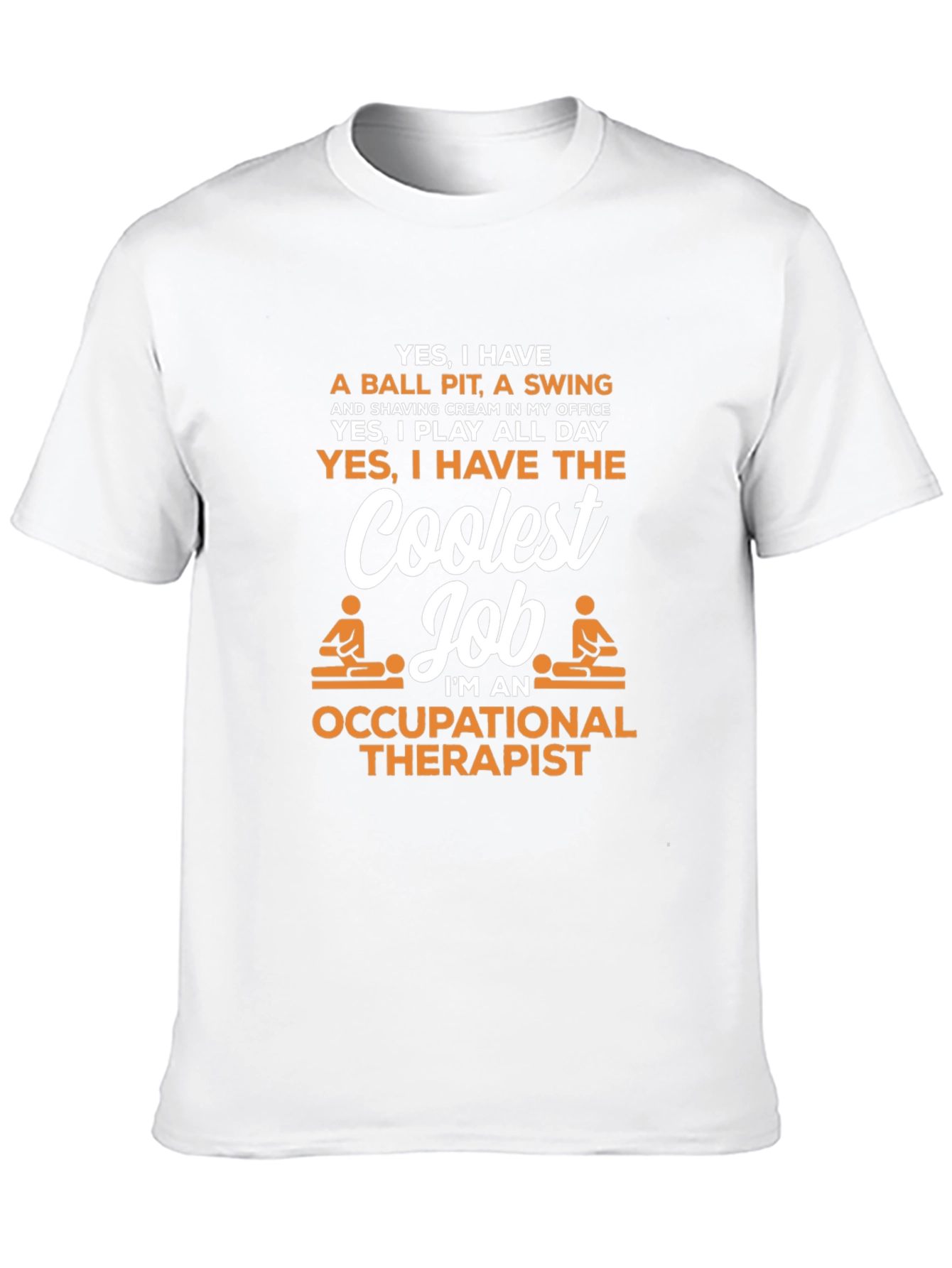 Coolest Job Occupational Therapist T-Shirt