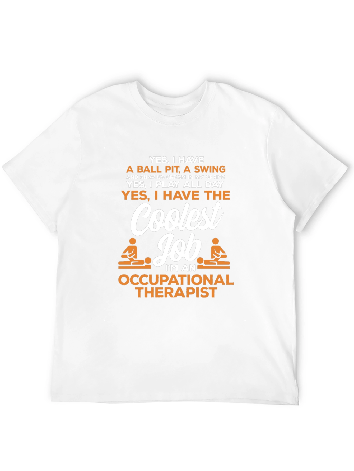 Coolest Job Occupational Therapist T-Shirt