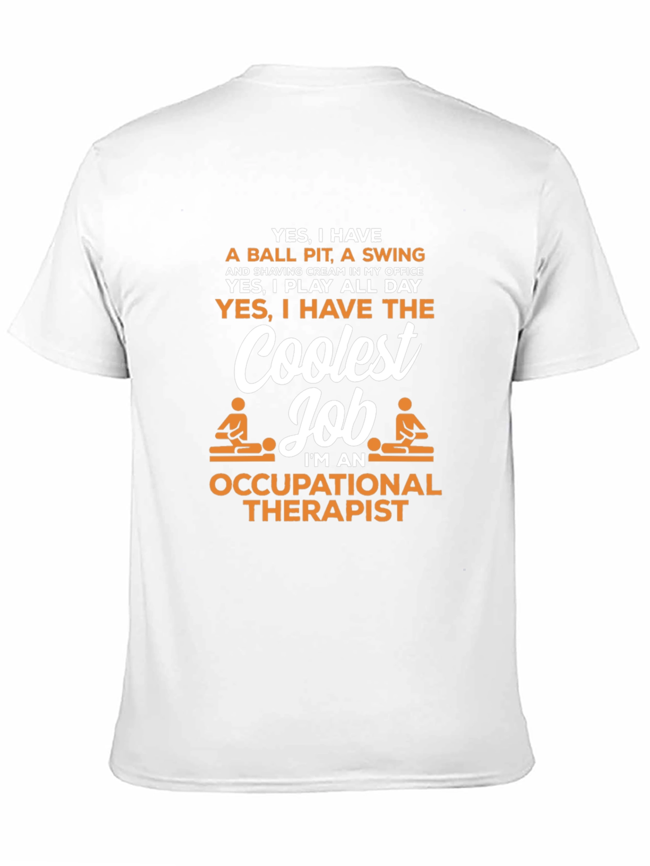 Coolest Job Occupational Therapist T-Shirt