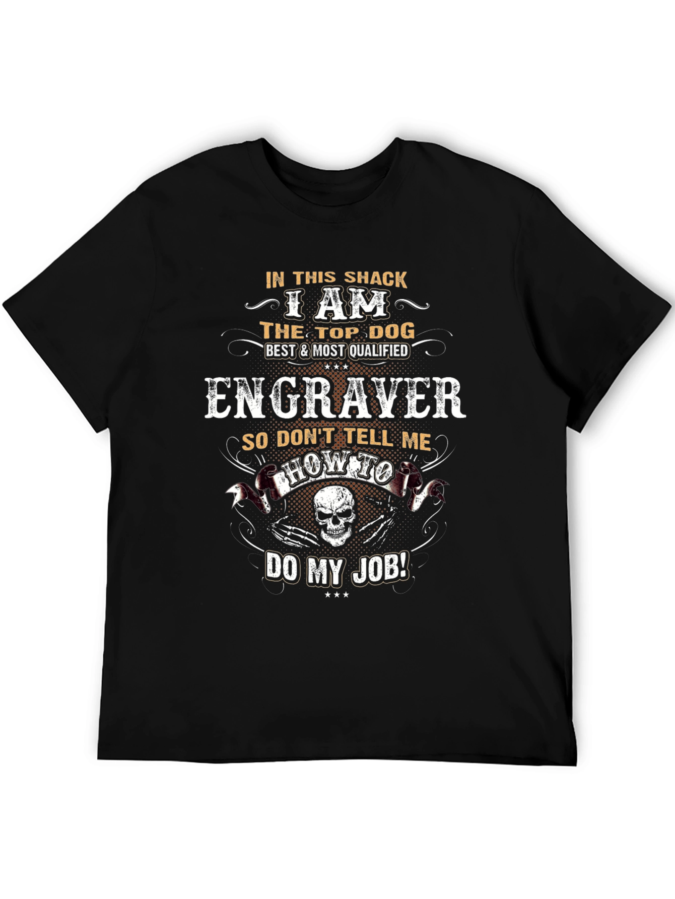 Top Dog Engraver T-Shirt – Funny Work Graphic Tee