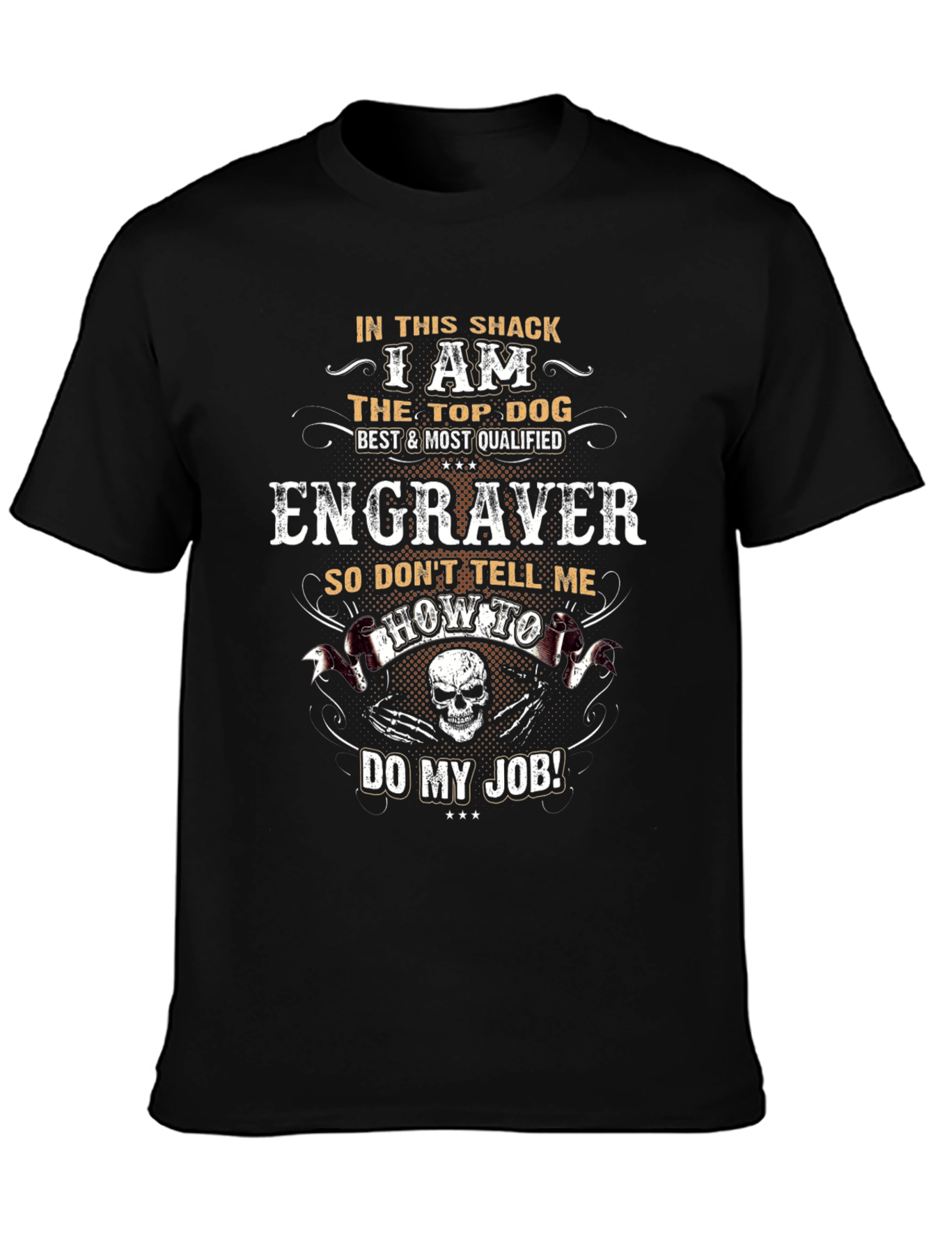 Top Dog Engraver T-Shirt – Funny Work Graphic Tee