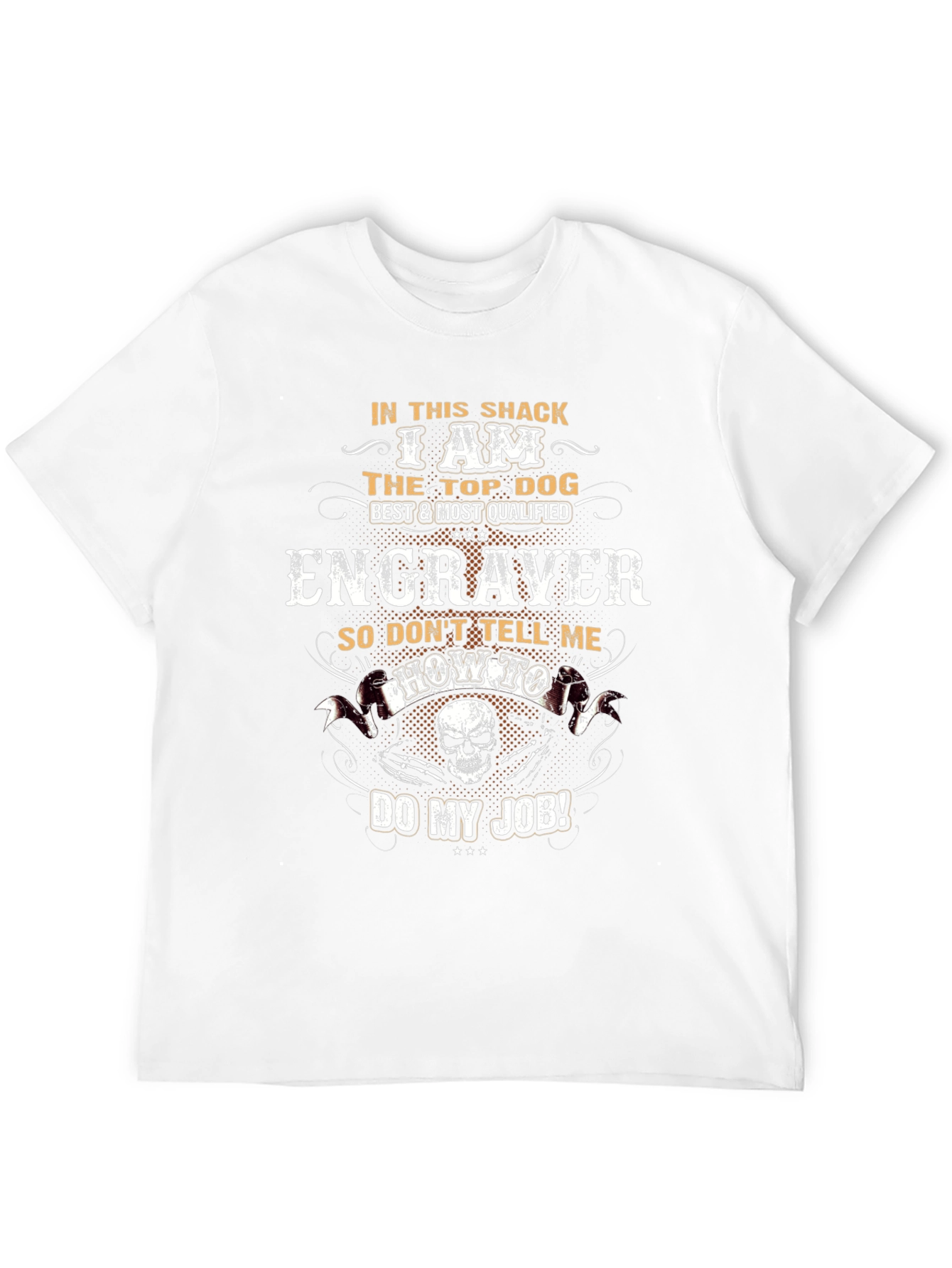 Top Dog Engraver T-Shirt – Funny Work Graphic Tee