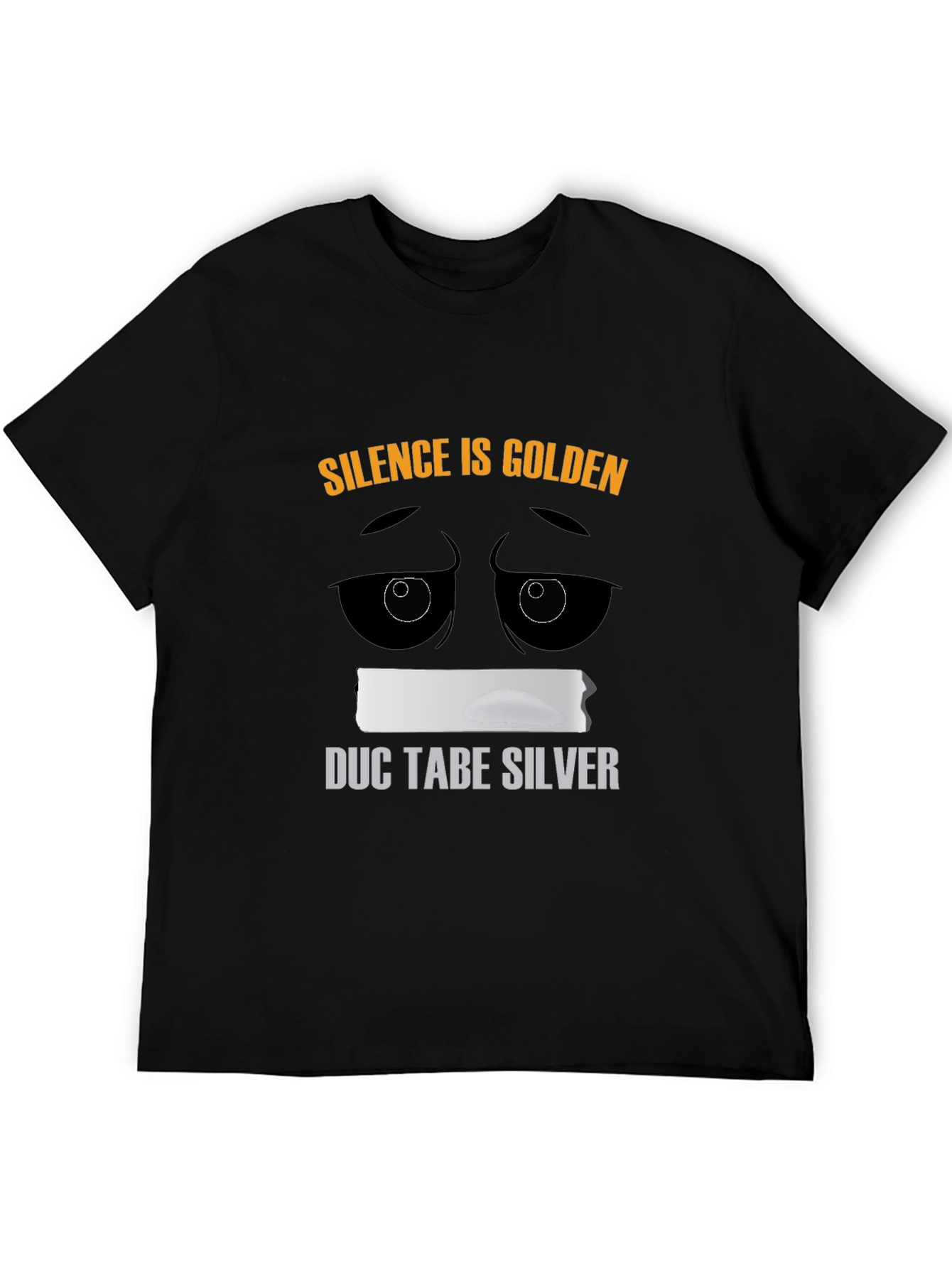 Silence is Golden Duct Tape Humor T-Shirt