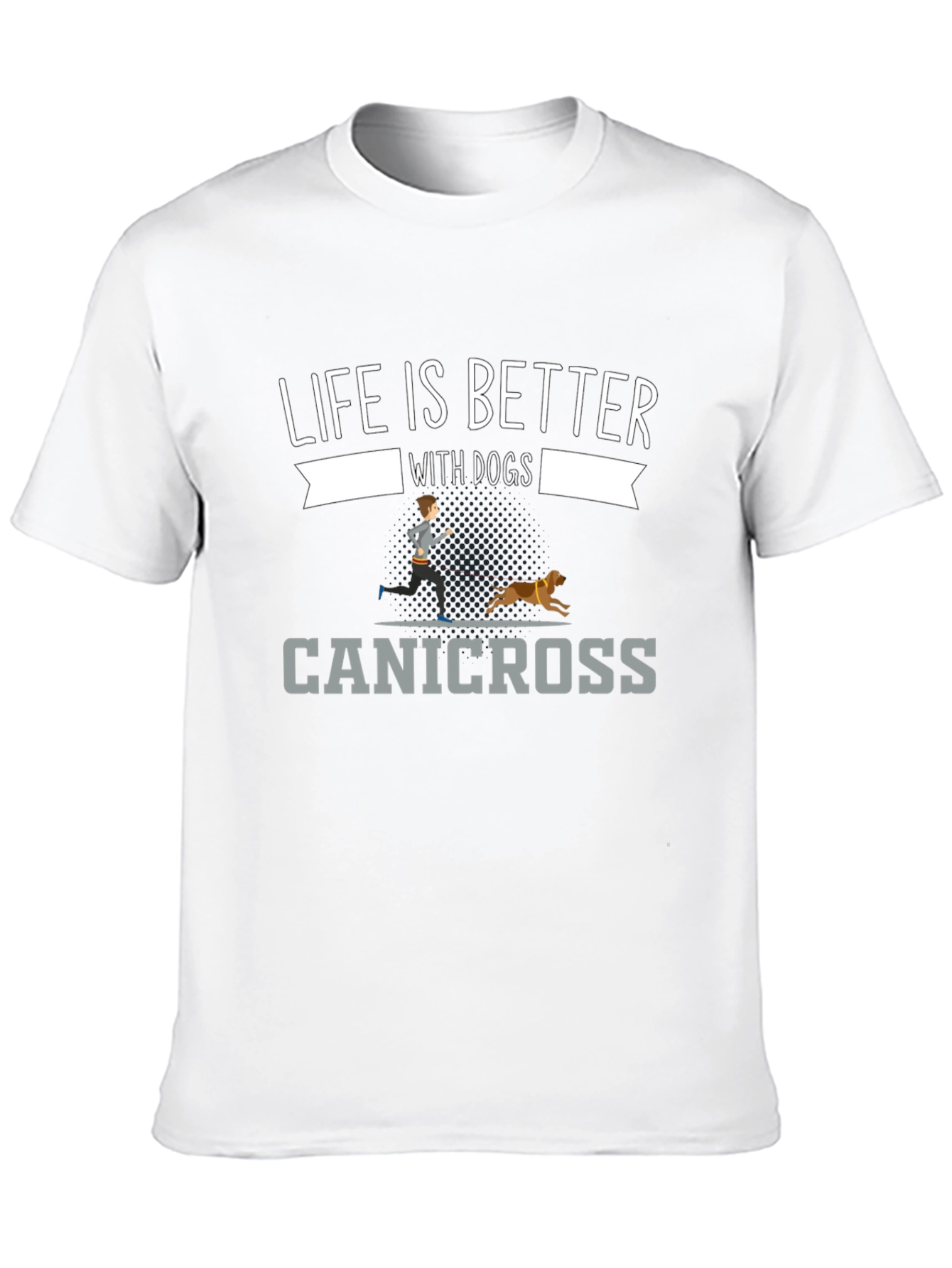Life is Better with Dogs Canicross T-Shirt