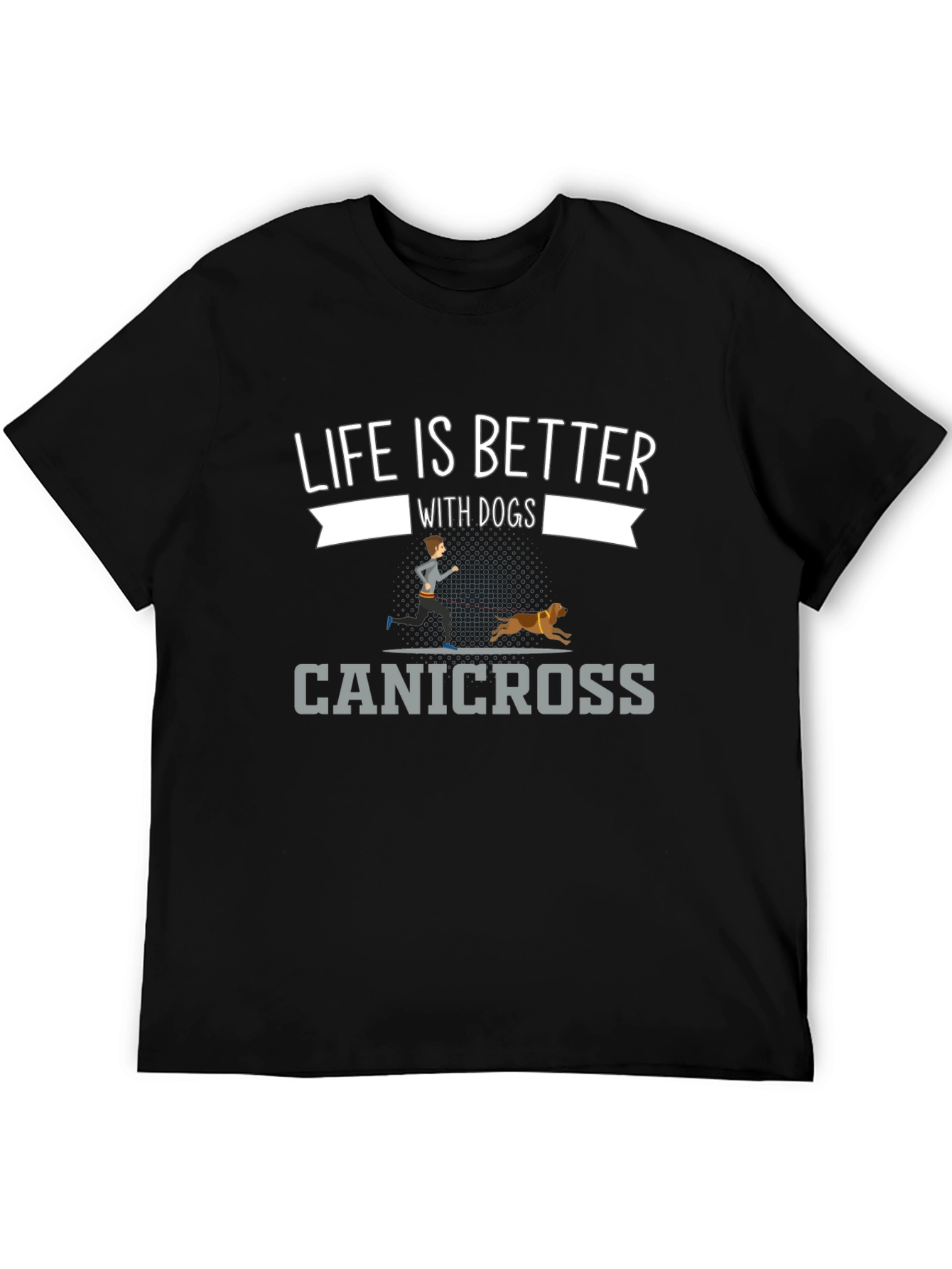 Life is Better with Dogs Canicross T-Shirt