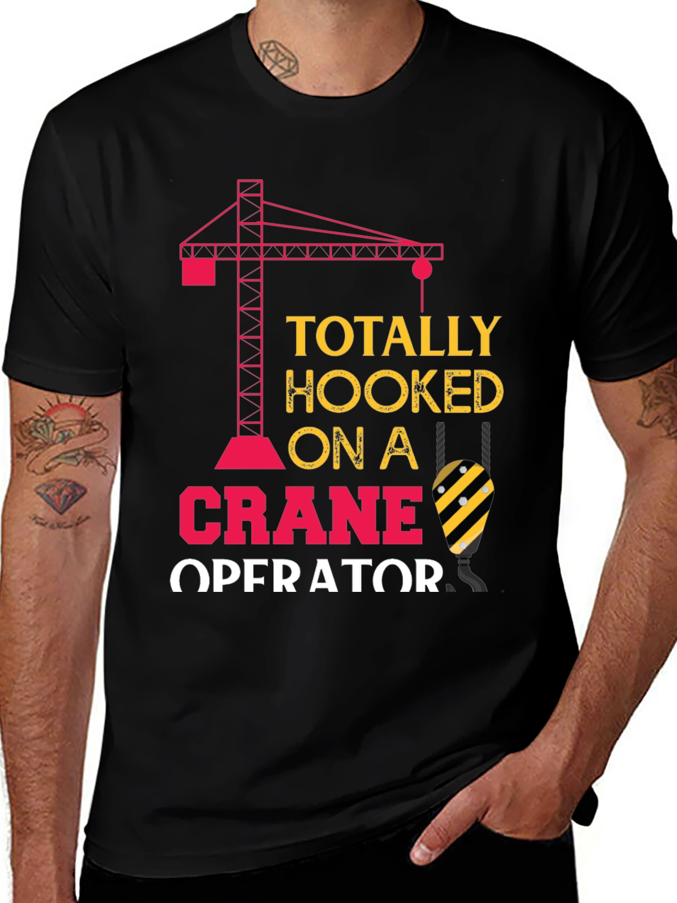 Totally Hooked on a Crane Operator T-Shirt