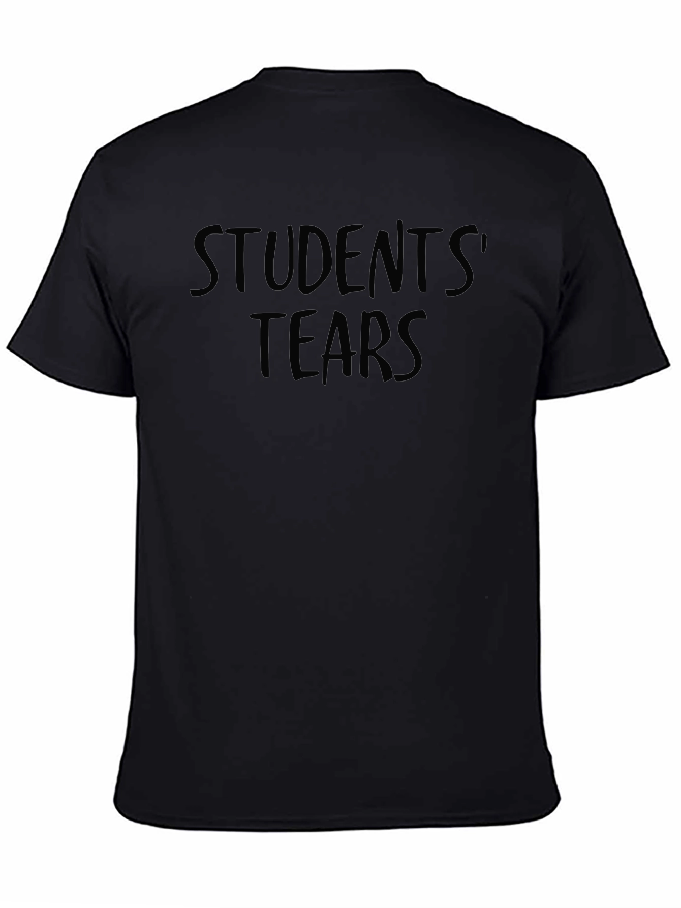 Students Tears T-Shirt | Funny Student Meme Tee | School Humor Graphic Shirt | Gift for Students | Free Shipping $50+