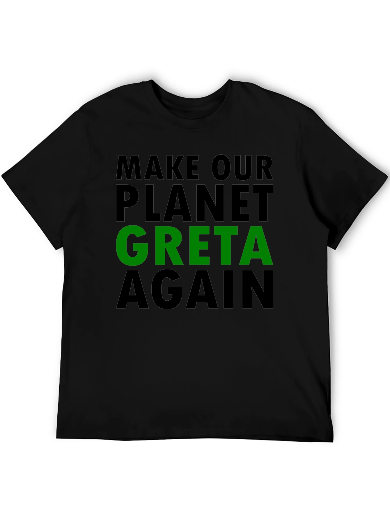 Make Our Planet Greta Again Graphic Tee