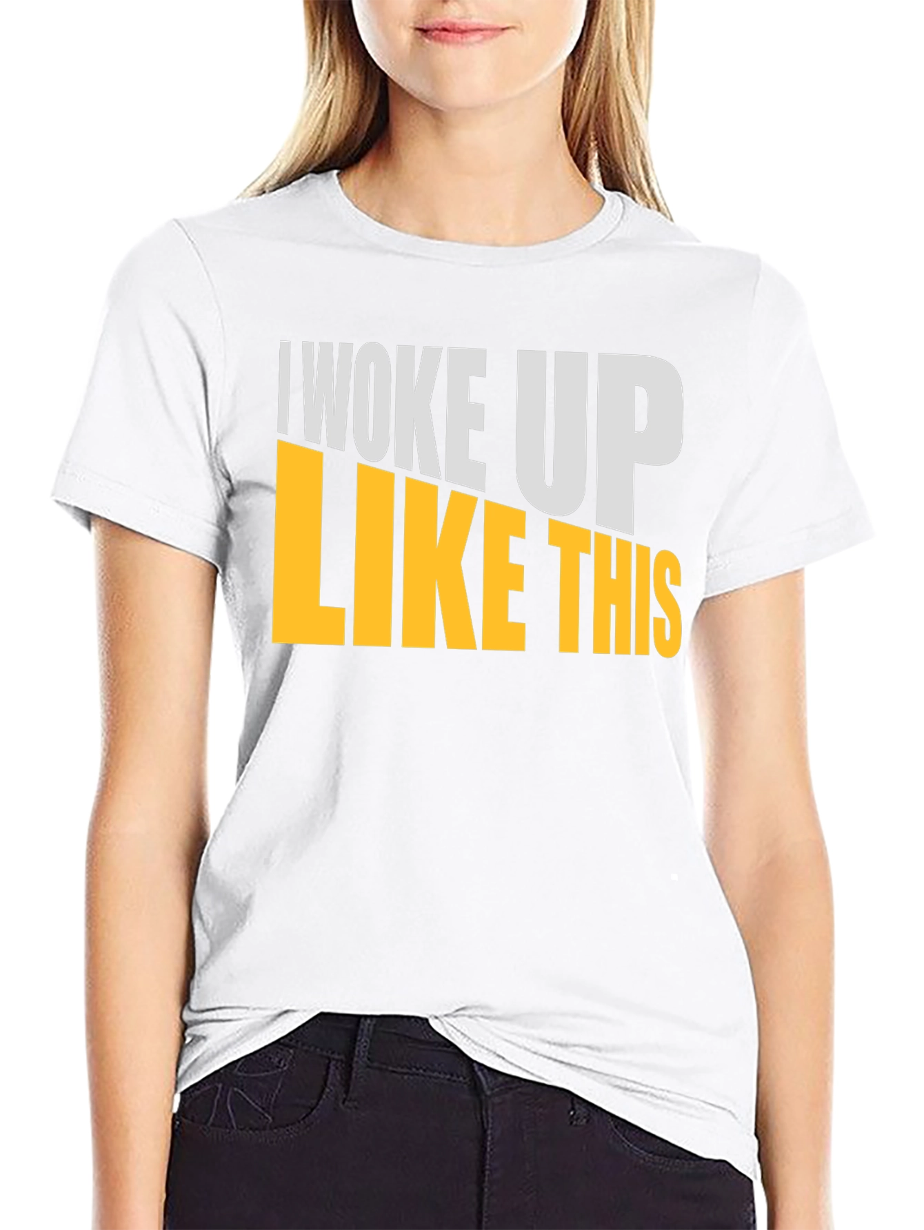 I Woke Up Like This Graphic T-Shirt