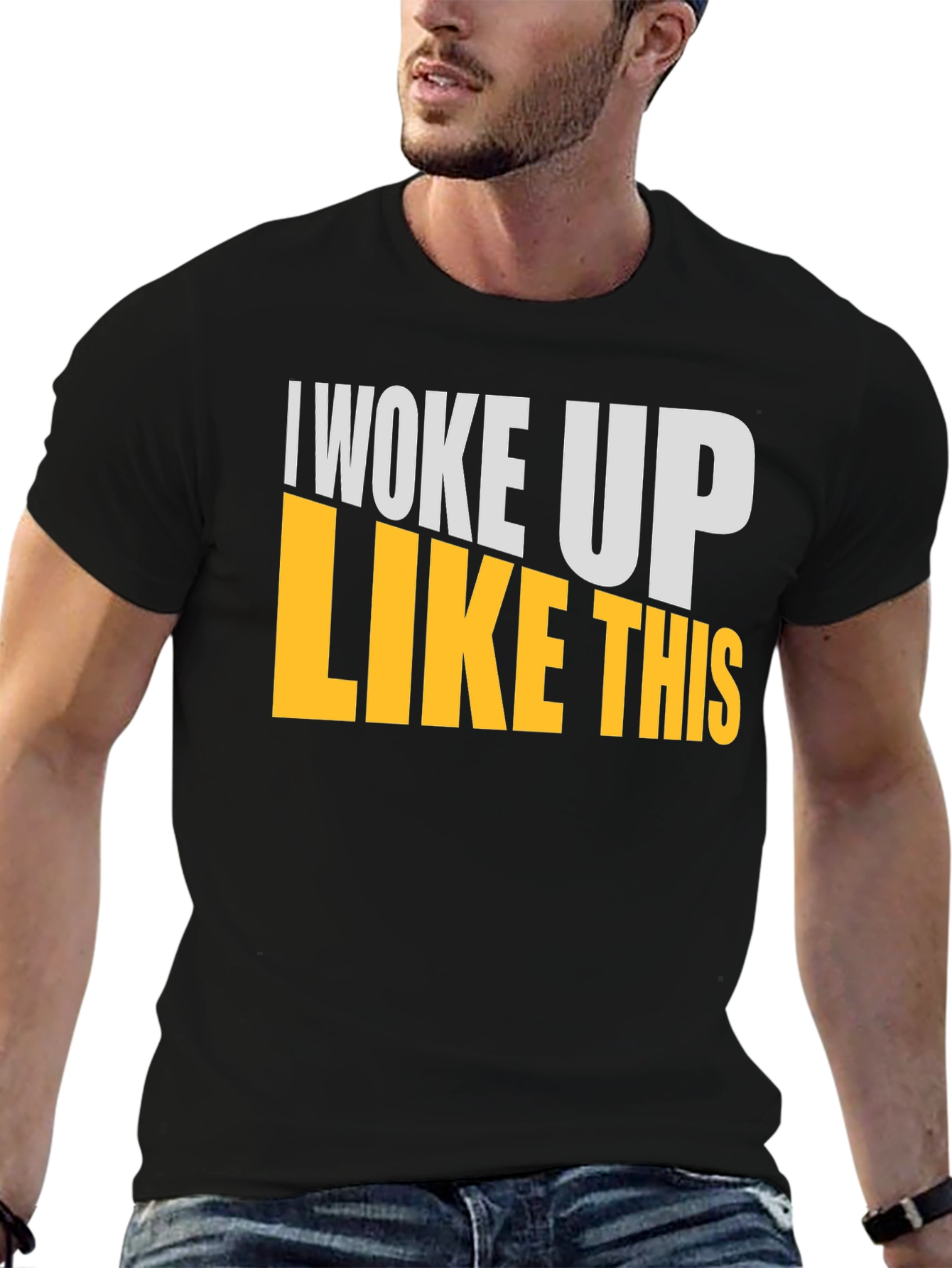 I Woke Up Like This Graphic T-Shirt