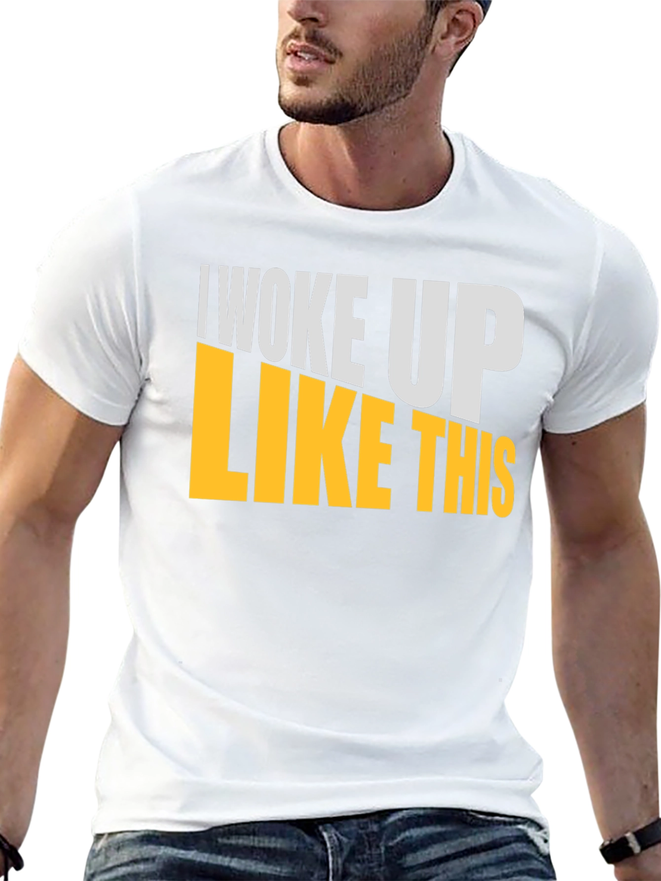 I Woke Up Like This Graphic T-Shirt