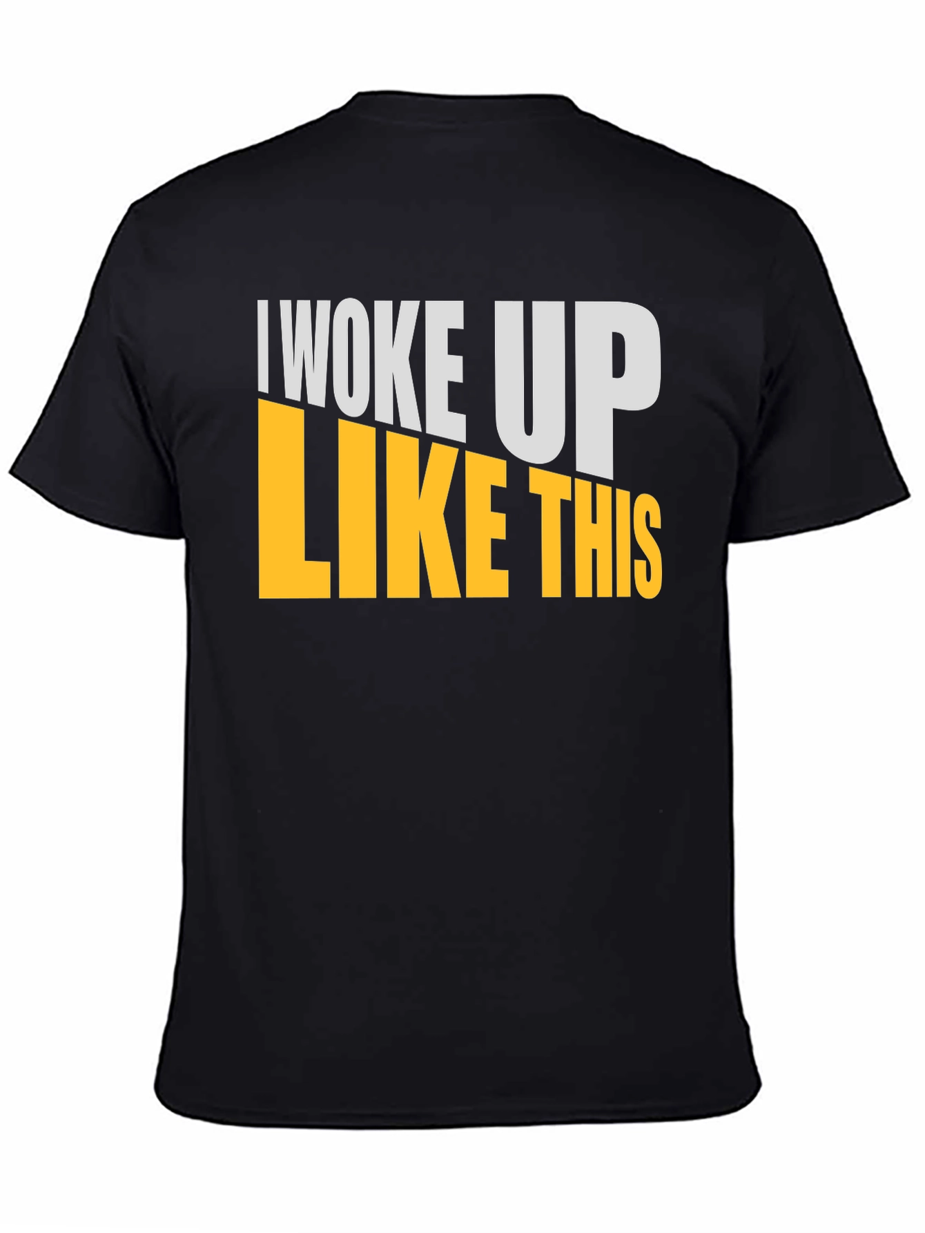 I Woke Up Like This Graphic T-Shirt