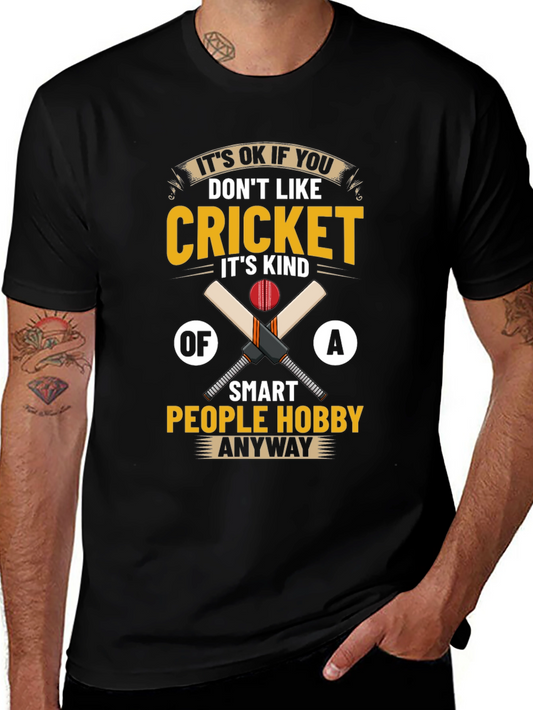 Cricket Hobby T-Shirt - Smart People Tee