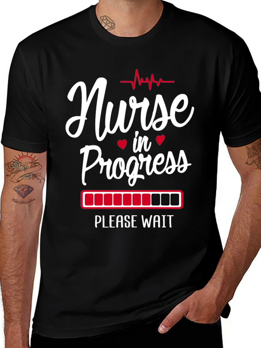 Nurse in Progress T-Shirt - Funny Nursing Tee