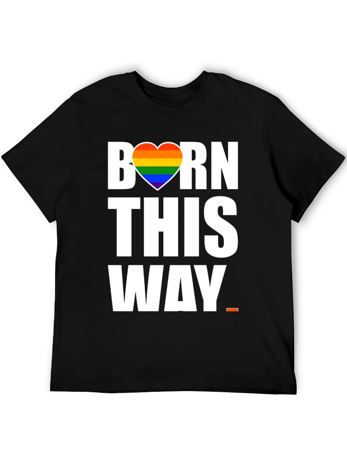 Born This Way Pride T-Shirt