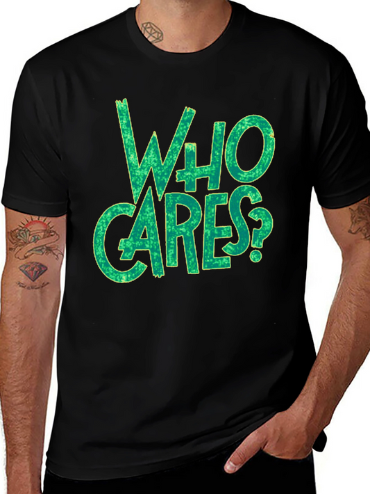 Who Cares? Graphic Print Black T-Shirt