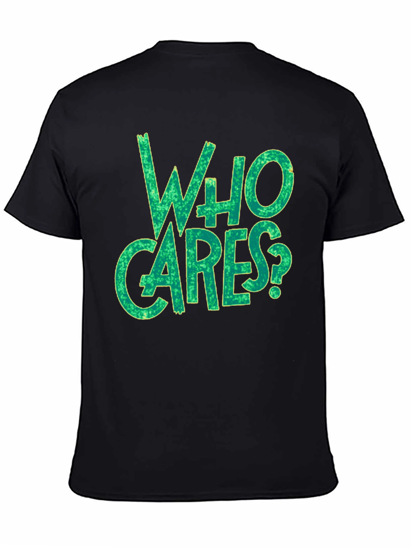 Who Cares? Graphic Print Black T-Shirt