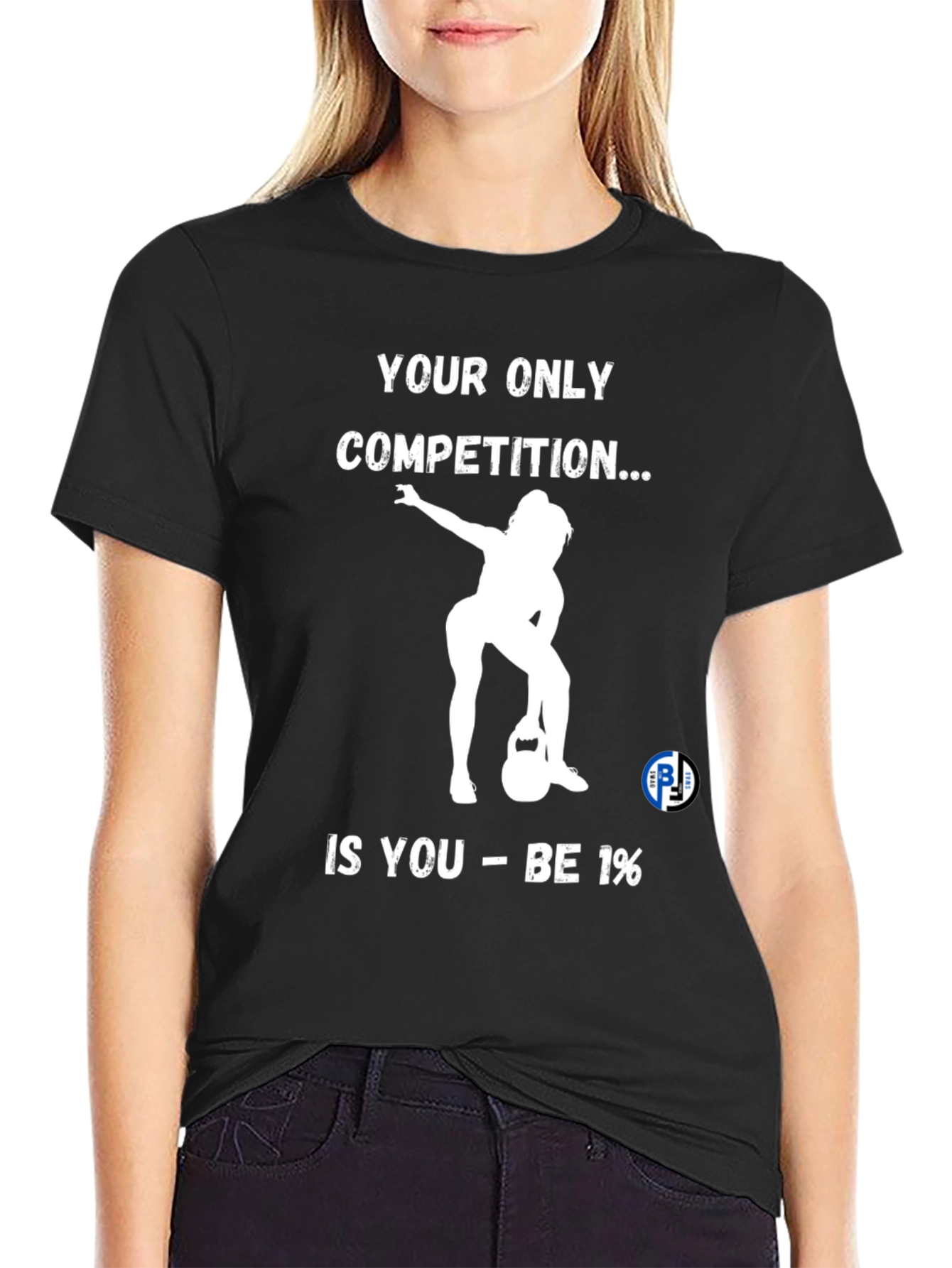 Motivational Gym T-Shirt: Be 1% Competition