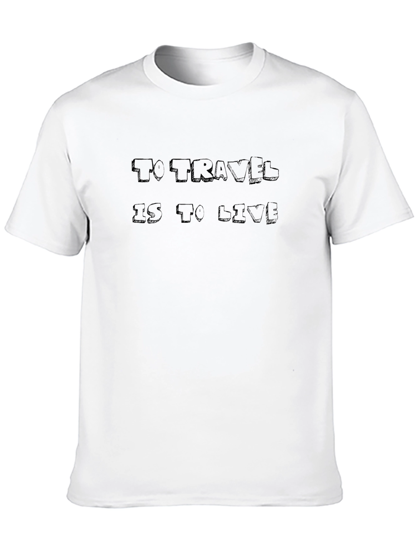 To Travel is to Live Black T-Shirt