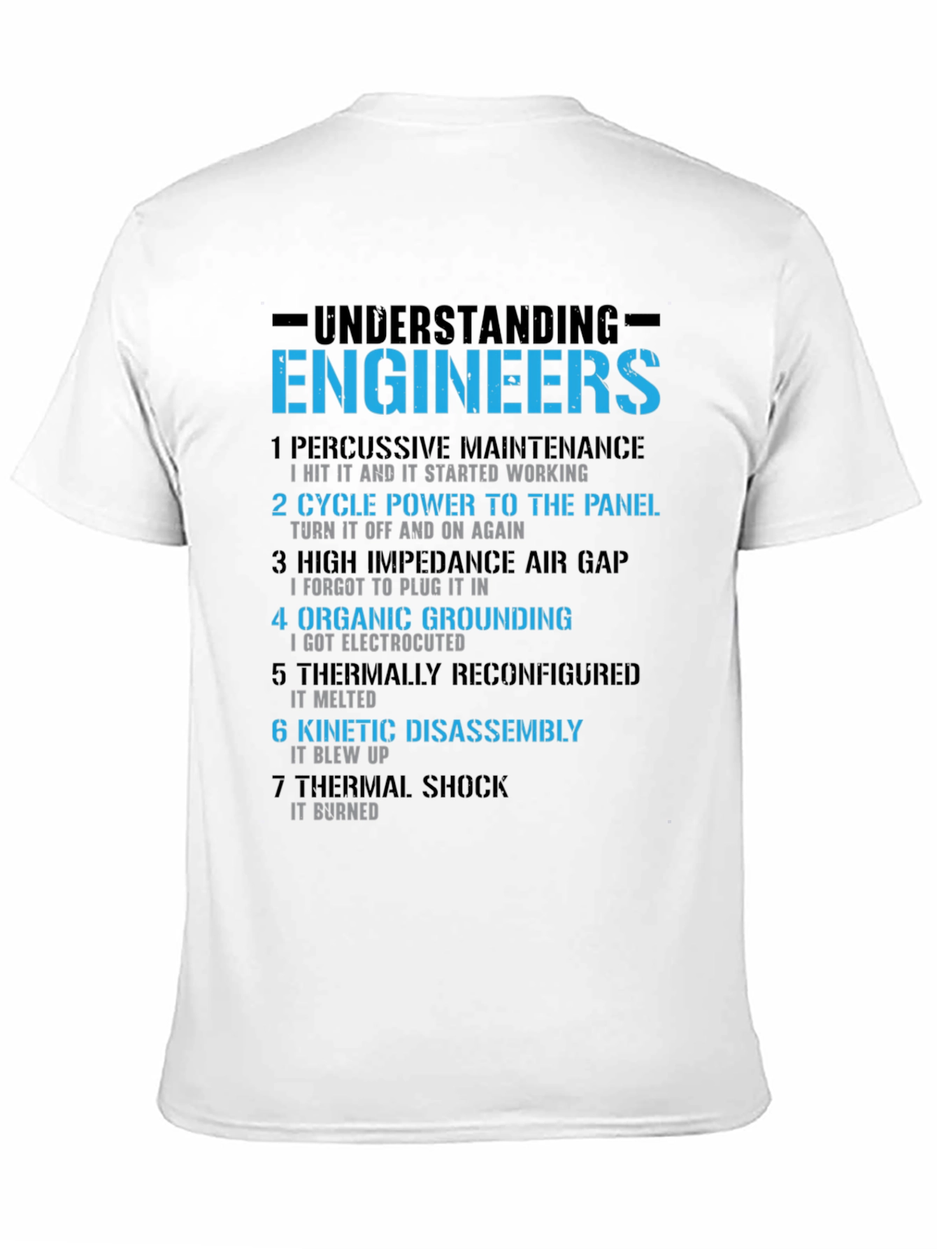 Engineer Humor T-Shirt - Understanding Engineers