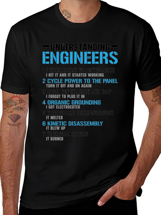 Engineer Humor T-Shirt - Understanding Engineers