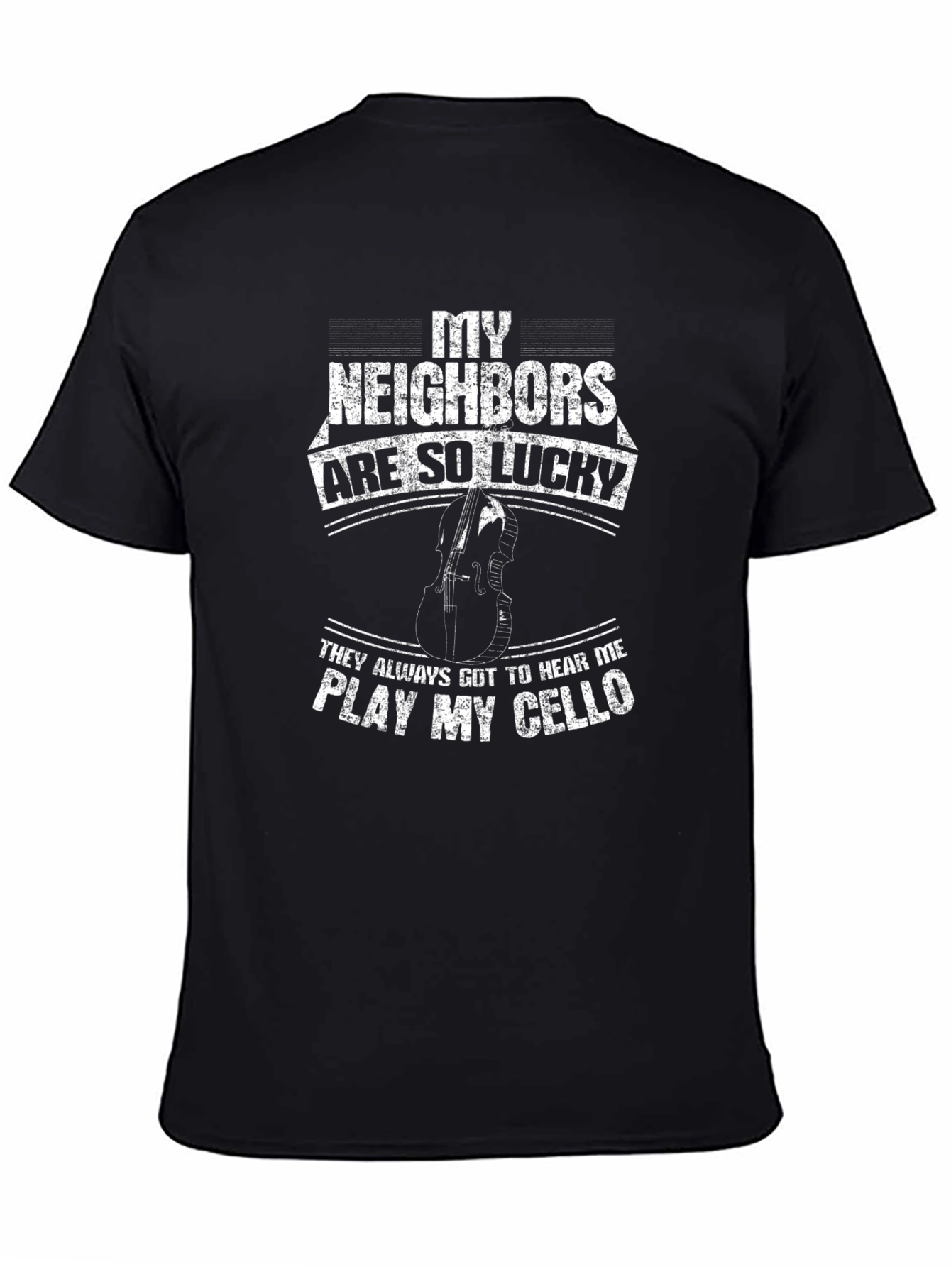 Funny Cello Player T-Shirt - Lucky Neighbors