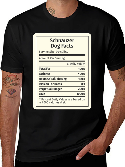Schnauzer Nutrition Facts T-Shirt – Funny Dog Lover Tee