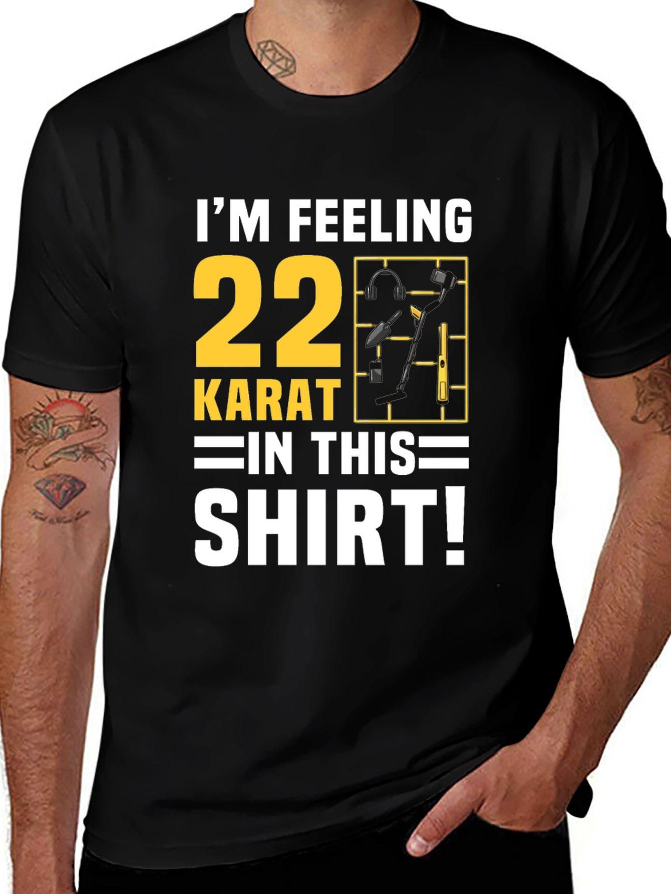 Im Feeling 22 Karat T-Shirt
