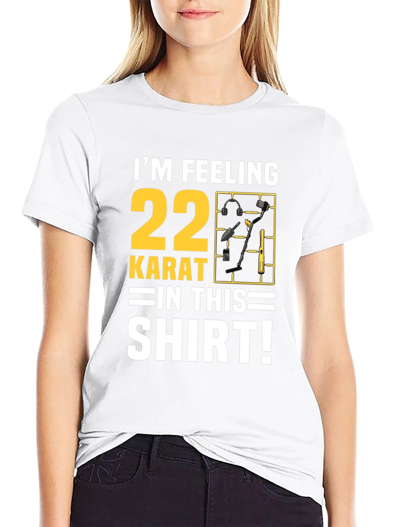 Im Feeling 22 Karat T-Shirt