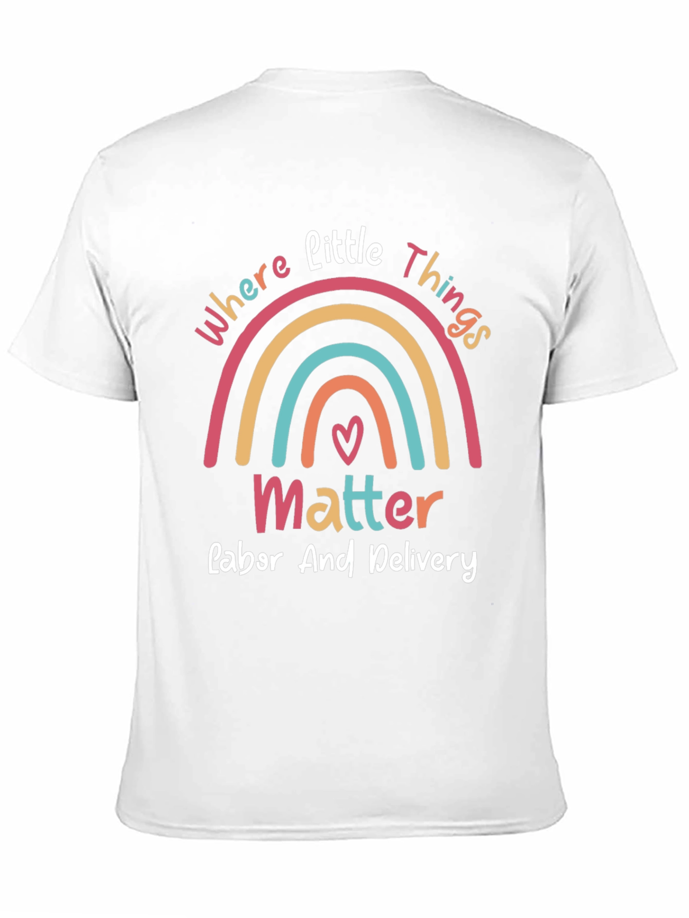Labor & Delivery Rainbow Graphic Tee