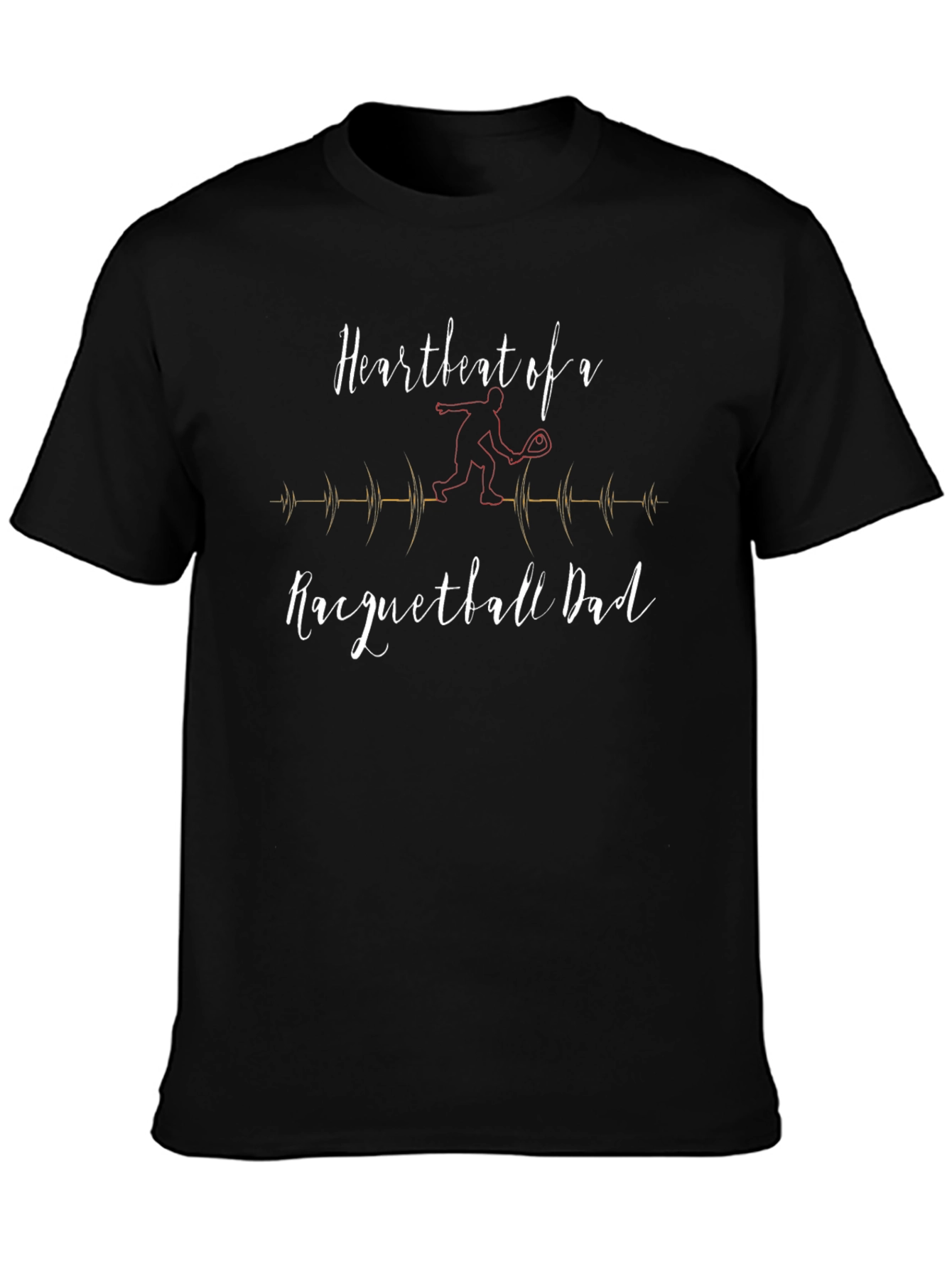 Heartbeat of a Racquetball Dad T-Shirt