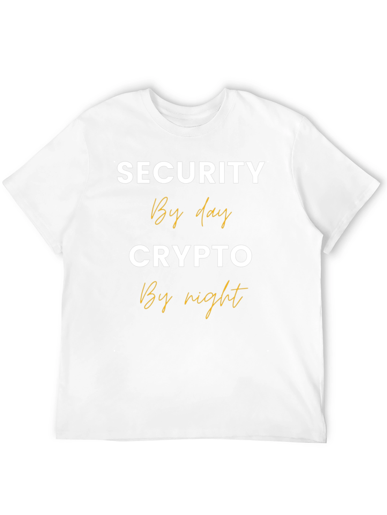 Security By Day Crypto By Night T-Shirt