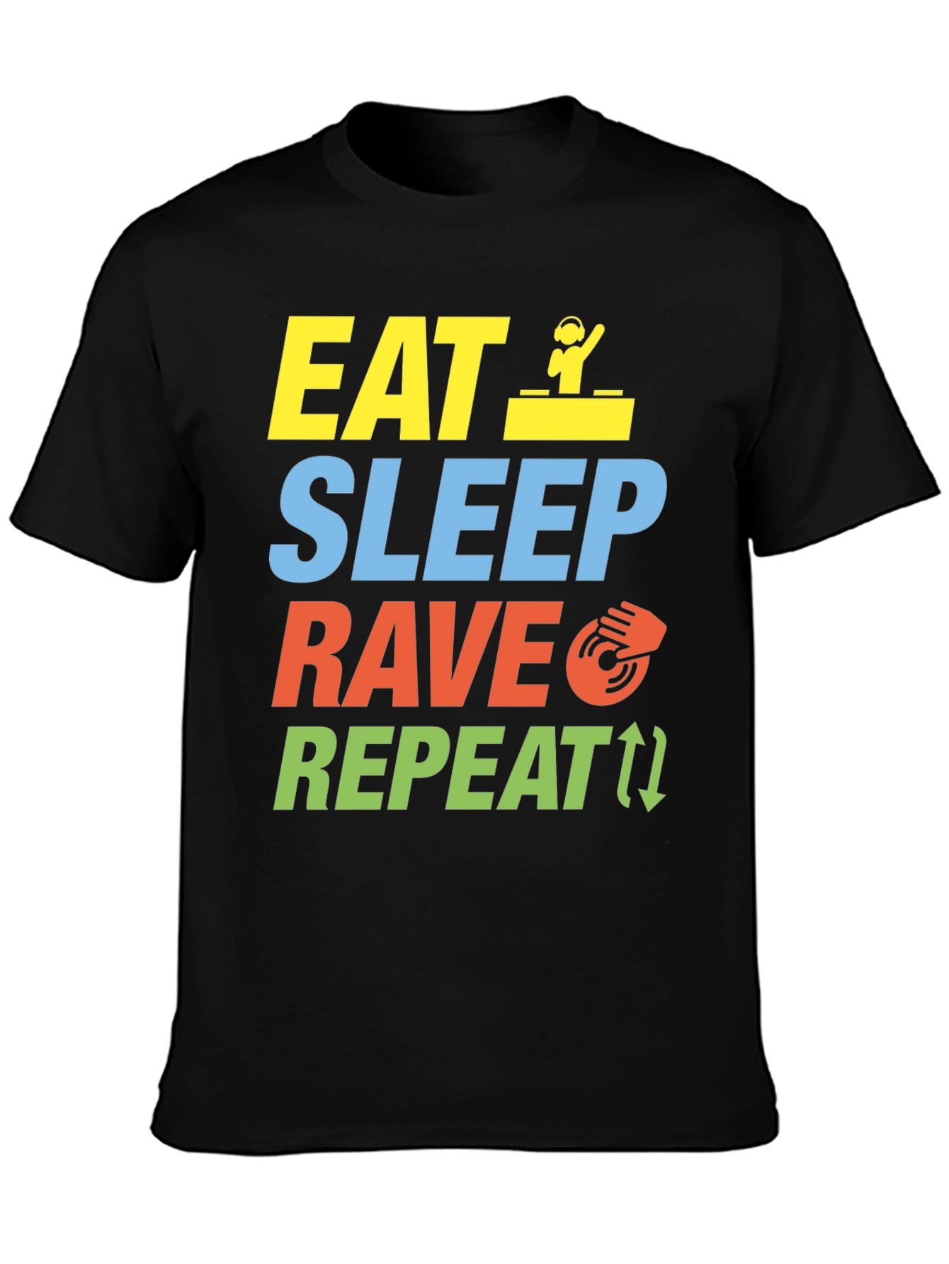 Eat Sleep Rave Repeat Graphic T-Shirt