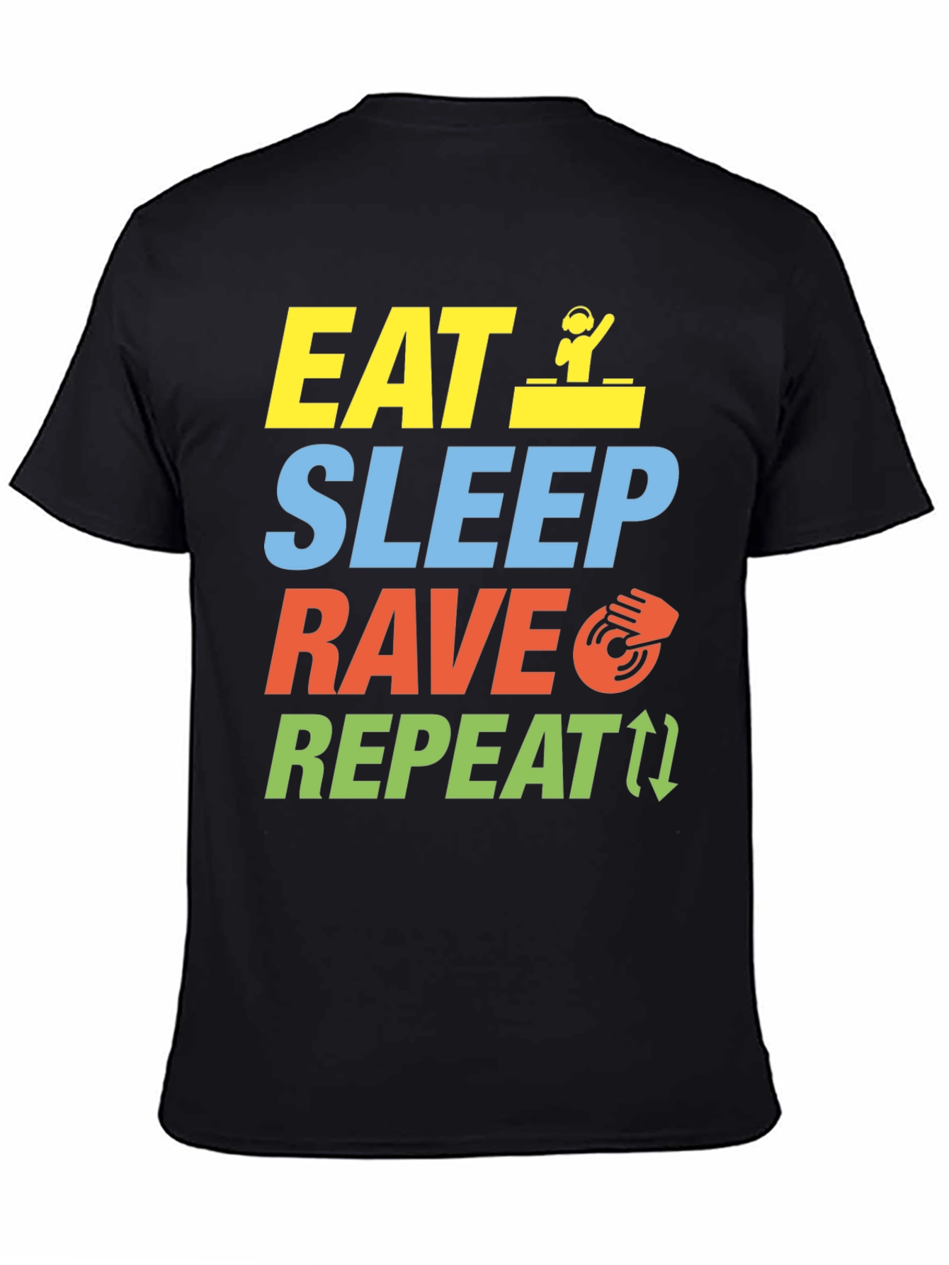 Eat Sleep Rave Repeat Graphic T-Shirt