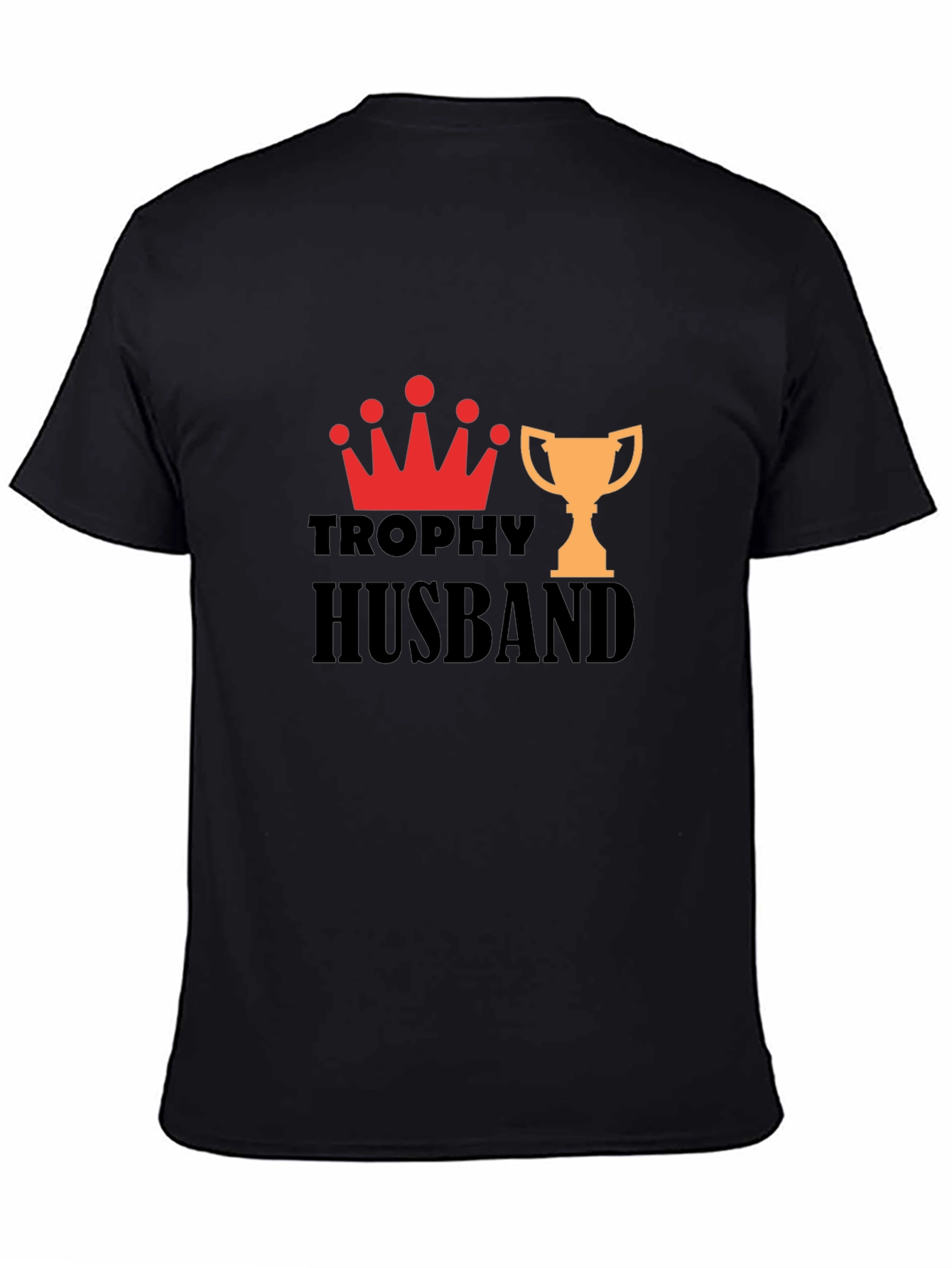 Trophy Husband Graphic Print T-Shirt