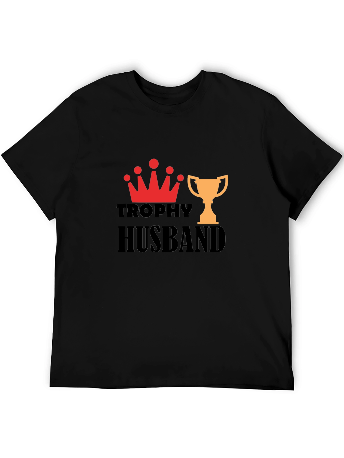 Trophy Husband Graphic Print T-Shirt
