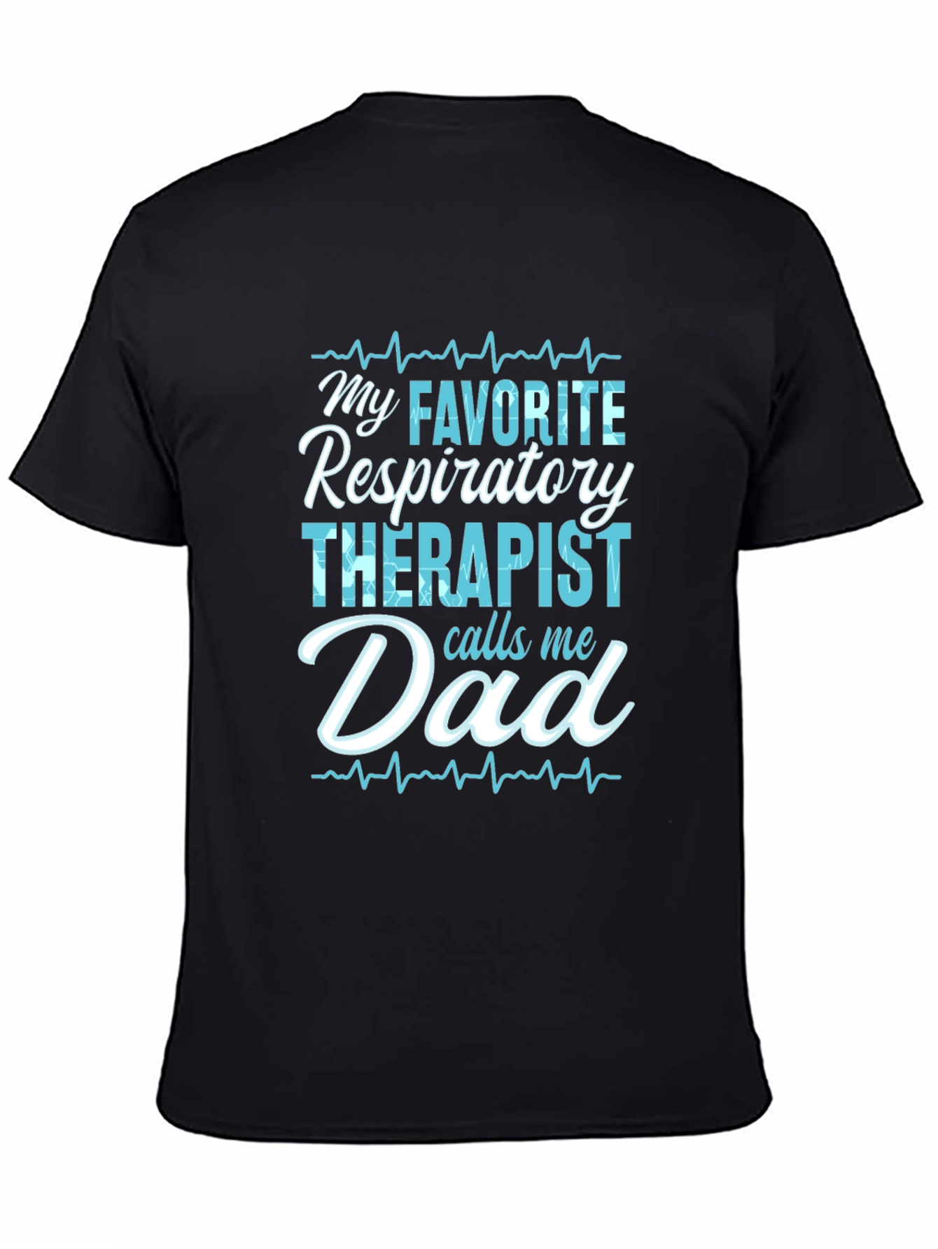 Respiratory Therapist Dad T-Shirt