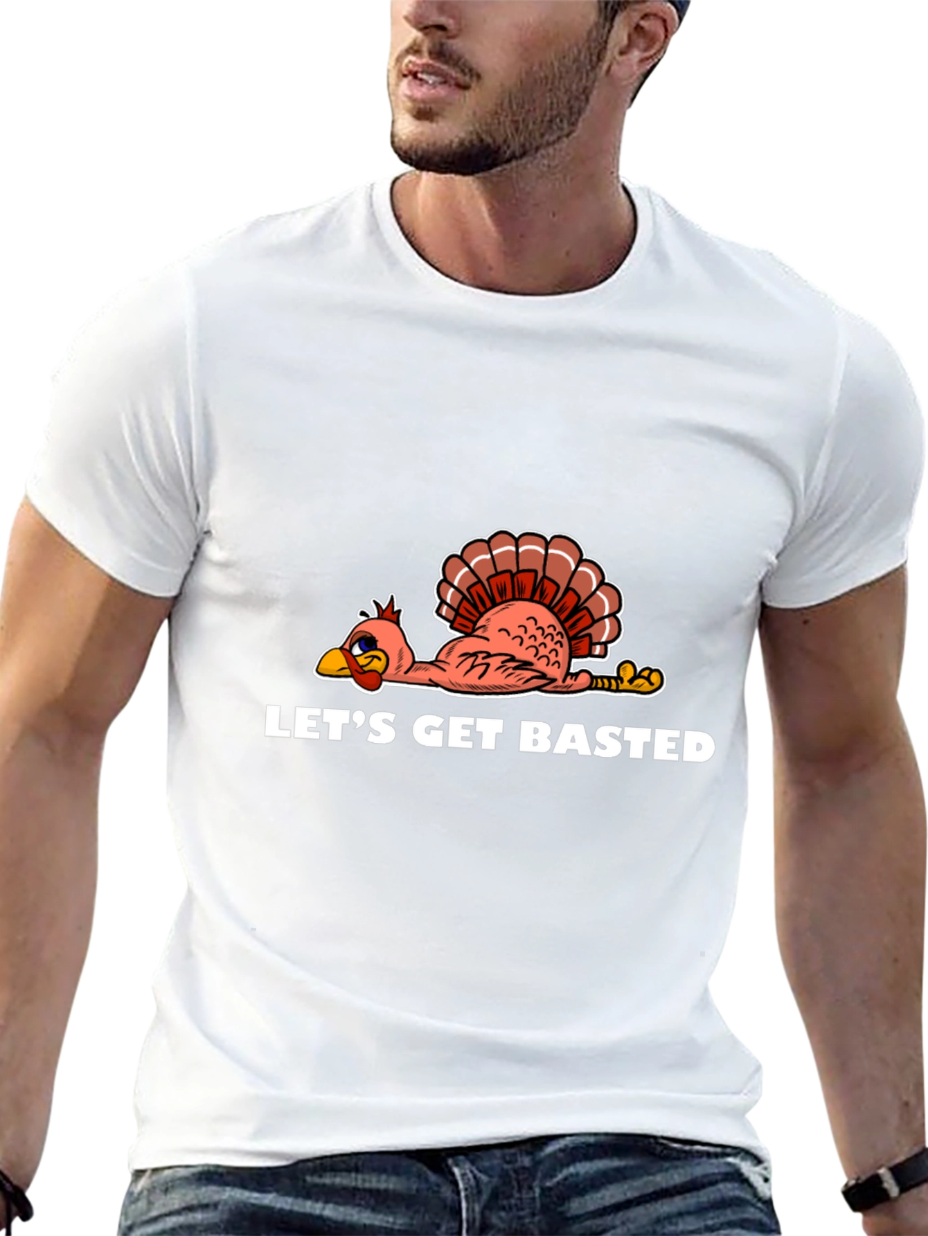Lets Get Basted Turkey Thanksgiving T-Shirt