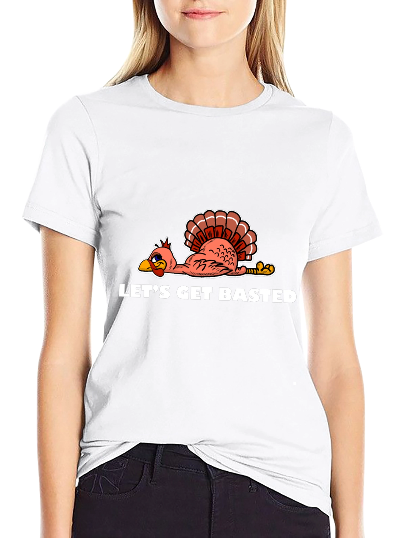 Lets Get Basted Turkey Thanksgiving T-Shirt