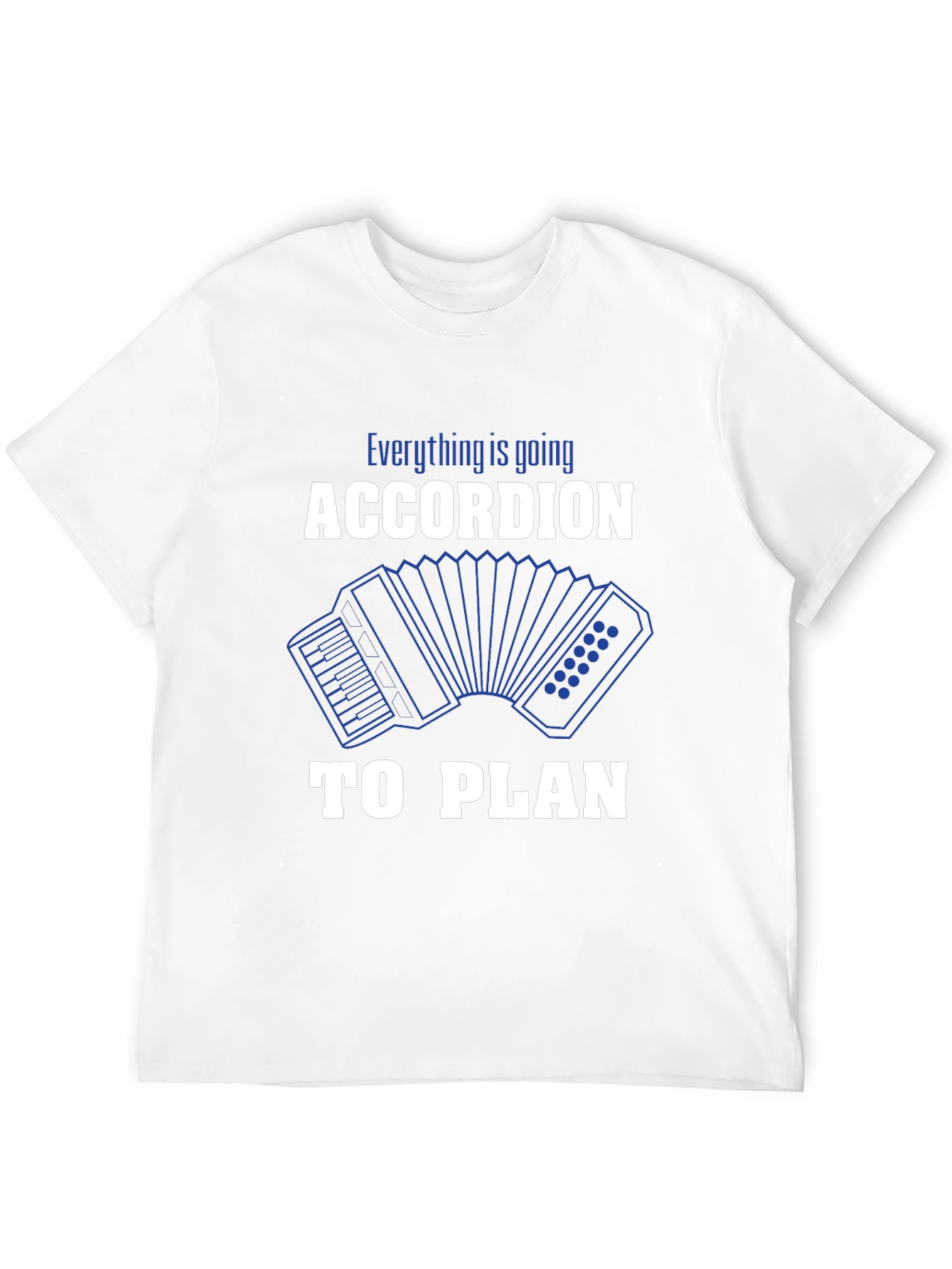 Accordion to Plan Graphic T-Shirt