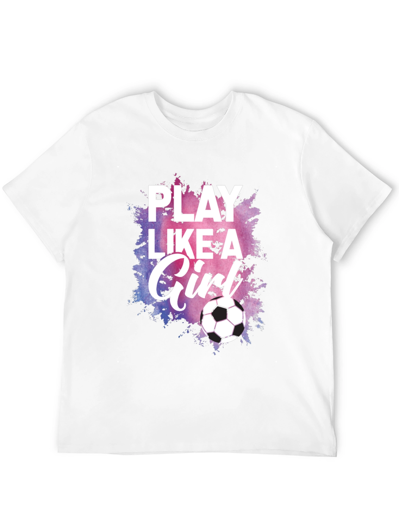 Play Like A Girl Soccer T-Shirt