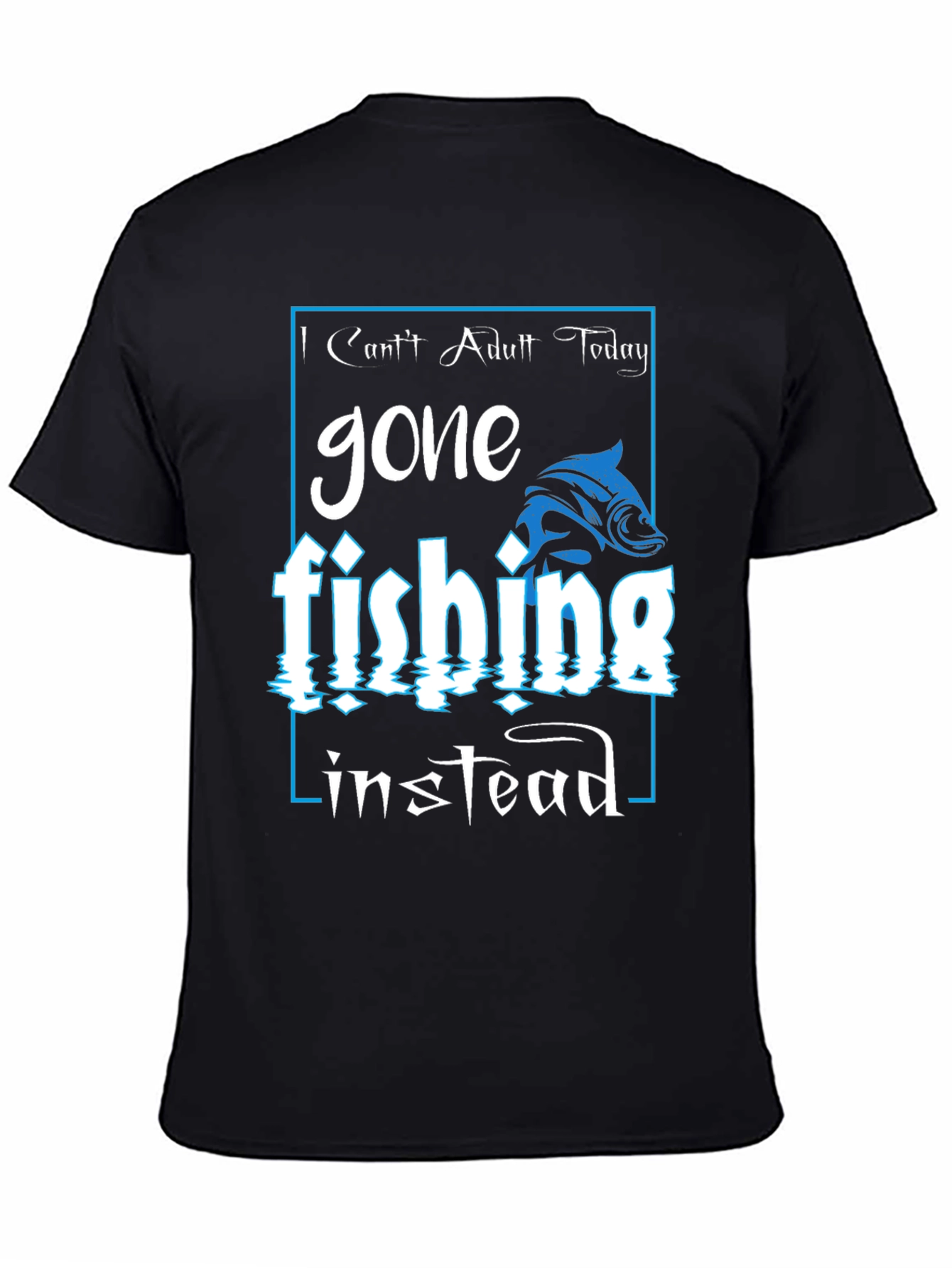 Gone Fishing Graphic Tee