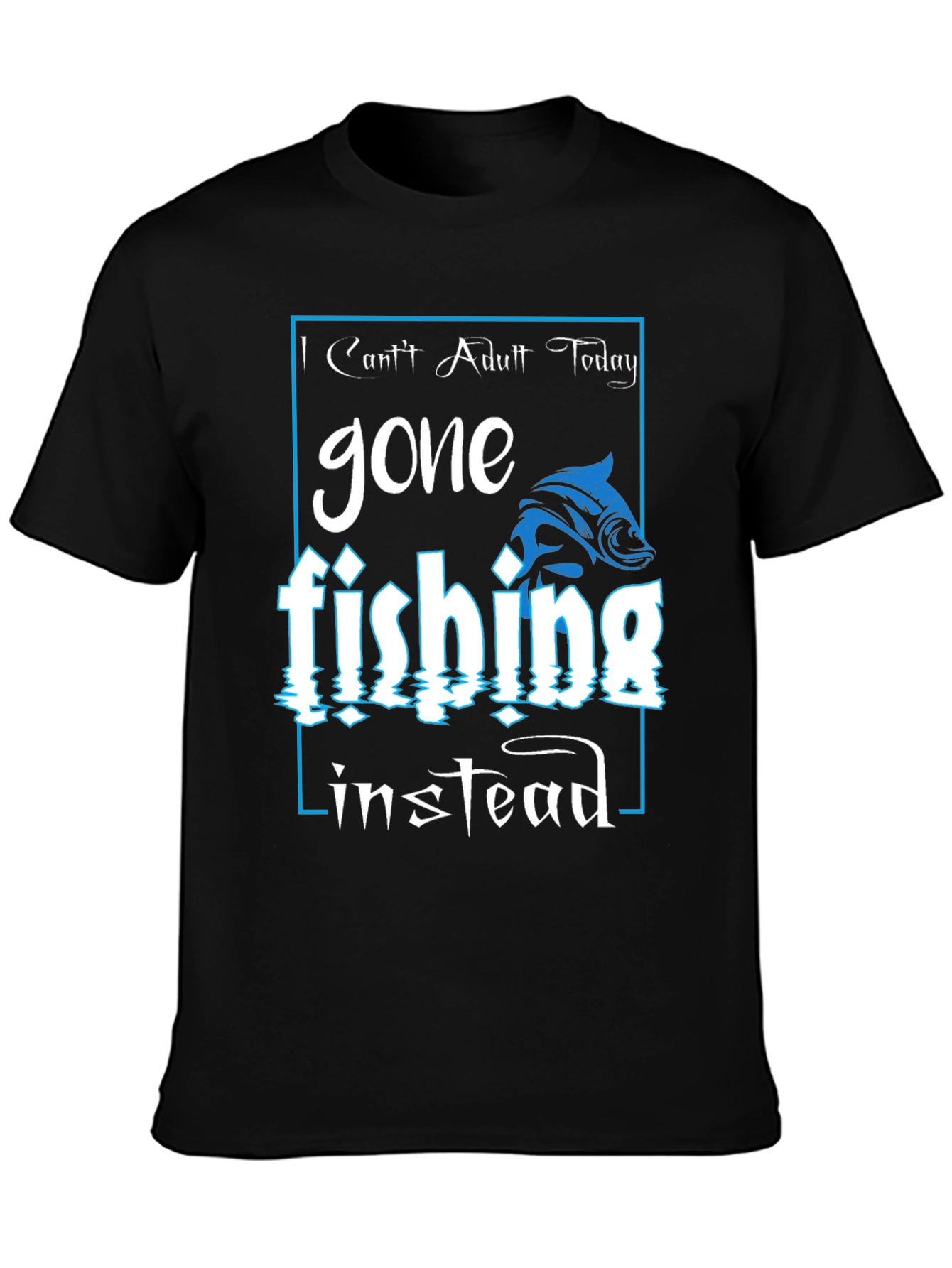 Gone Fishing Graphic Tee