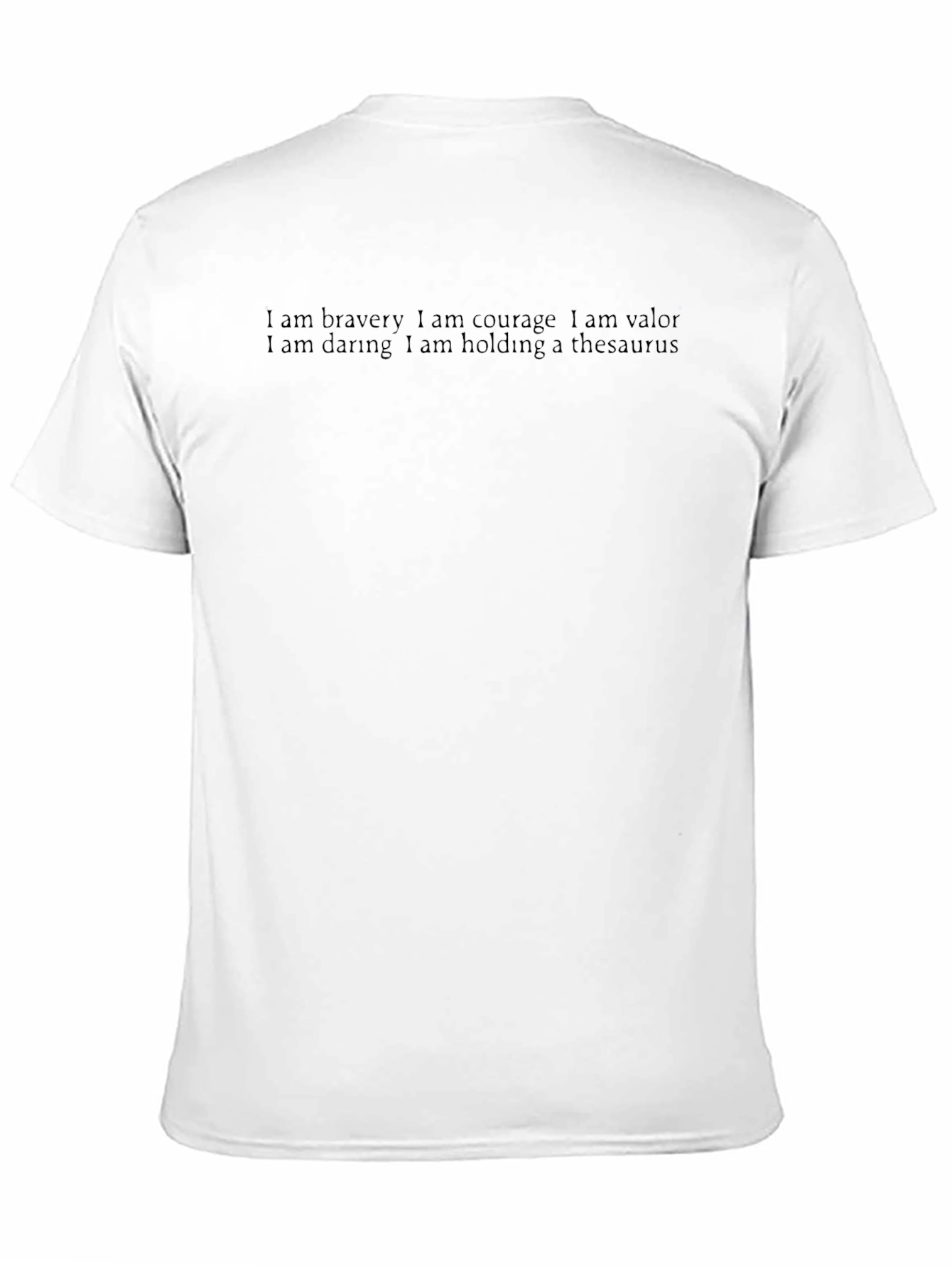 Bravery Courage Valor Thesaurus T-Shirt
